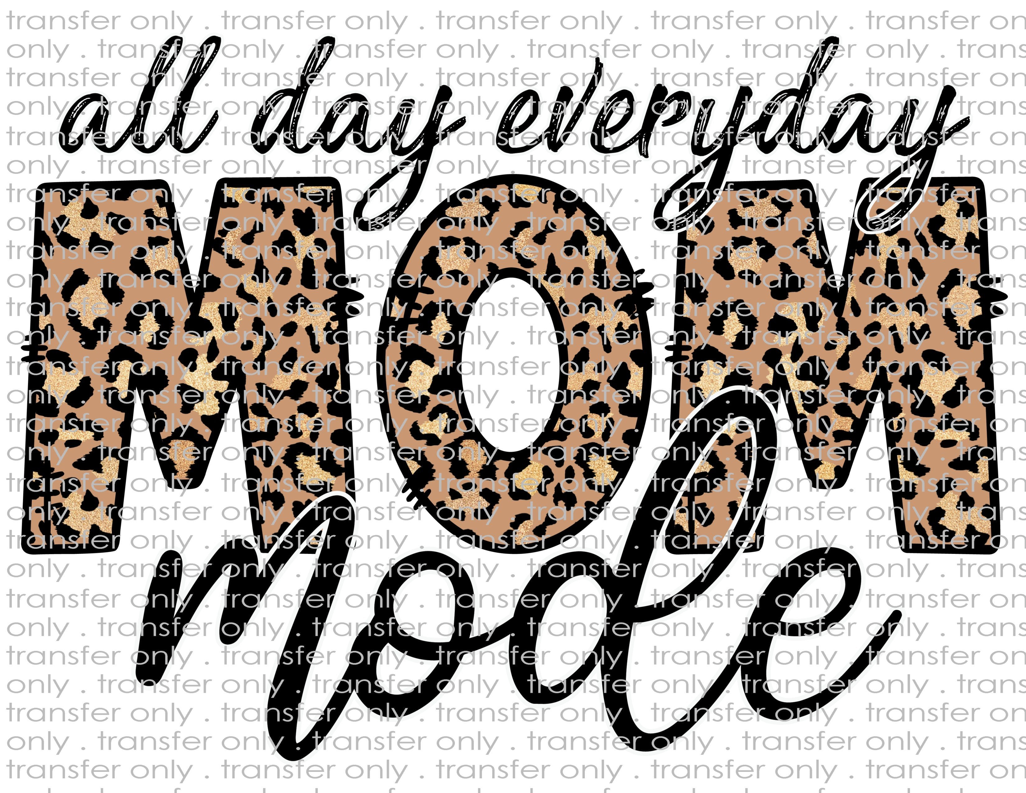 Mom Mode - Waterslide, Sublimation Transfers