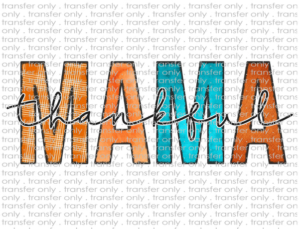 Thankful Mama - Waterslide, Sublimation Transfers