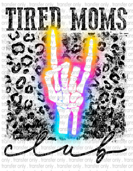 Tired Moms Club - Waterslide, Sublimation Transfers