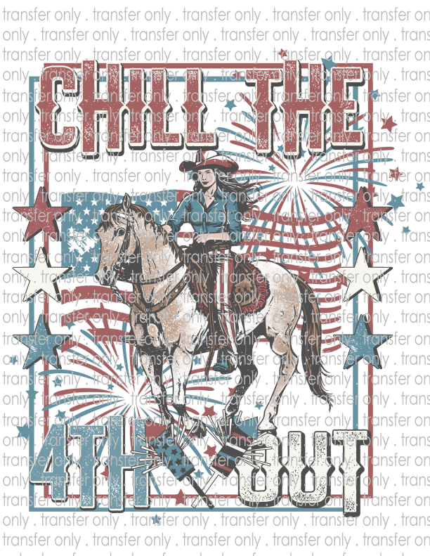 Chill the 4th Out - Waterslide, Sublimation Transfers