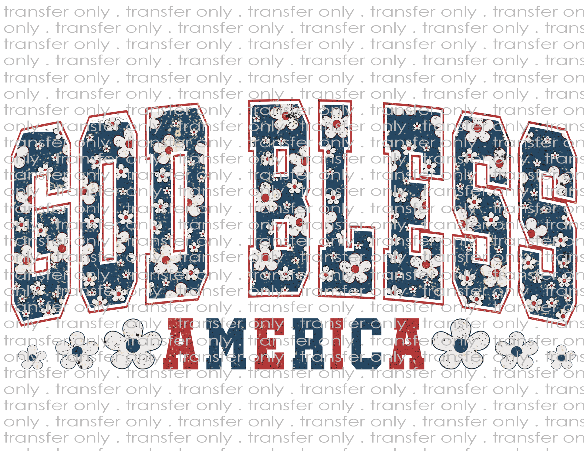 God Bless America - Waterslide, Sublimation Transfers