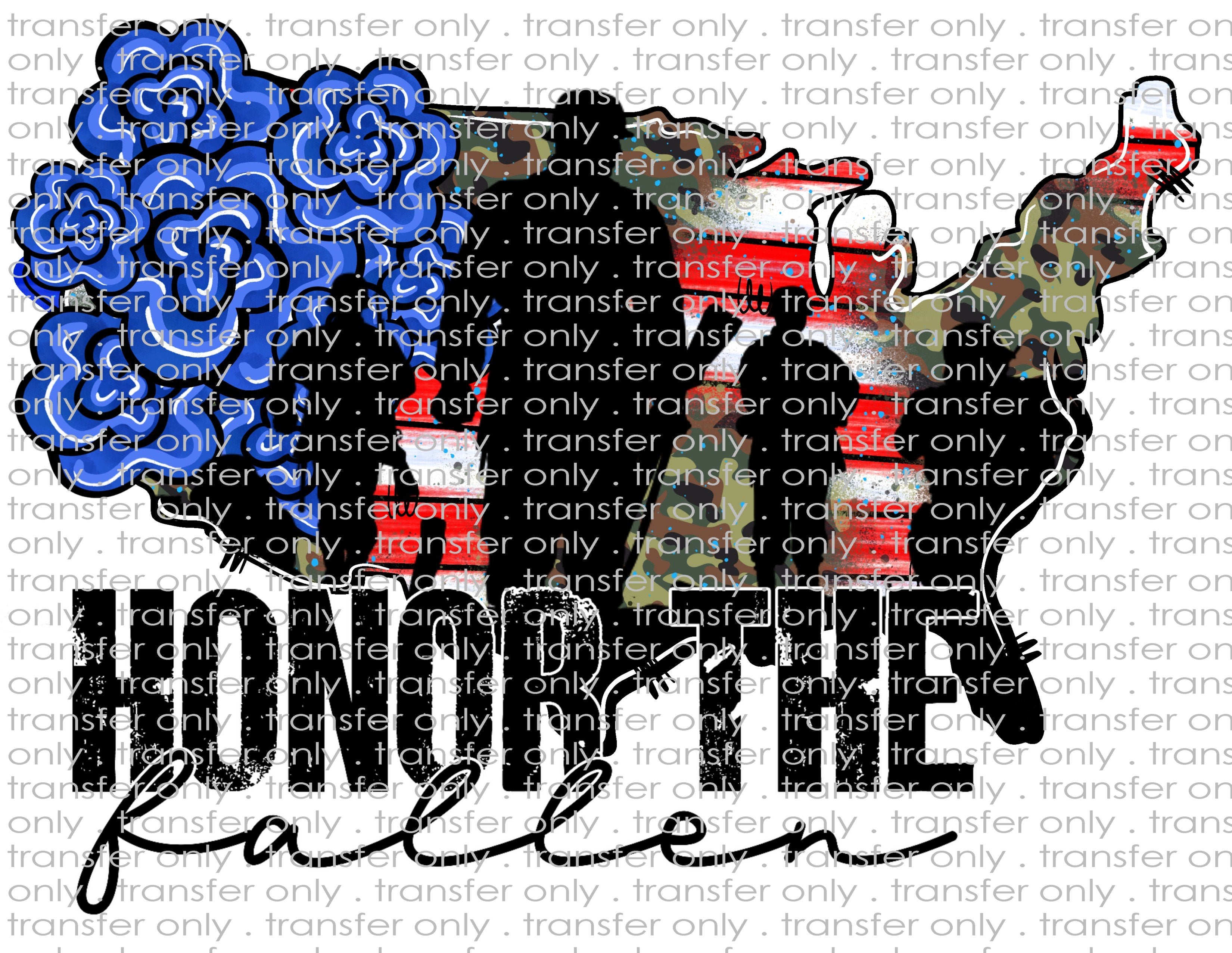 Honor the Fallen - Waterslide, Sublimation Transfers