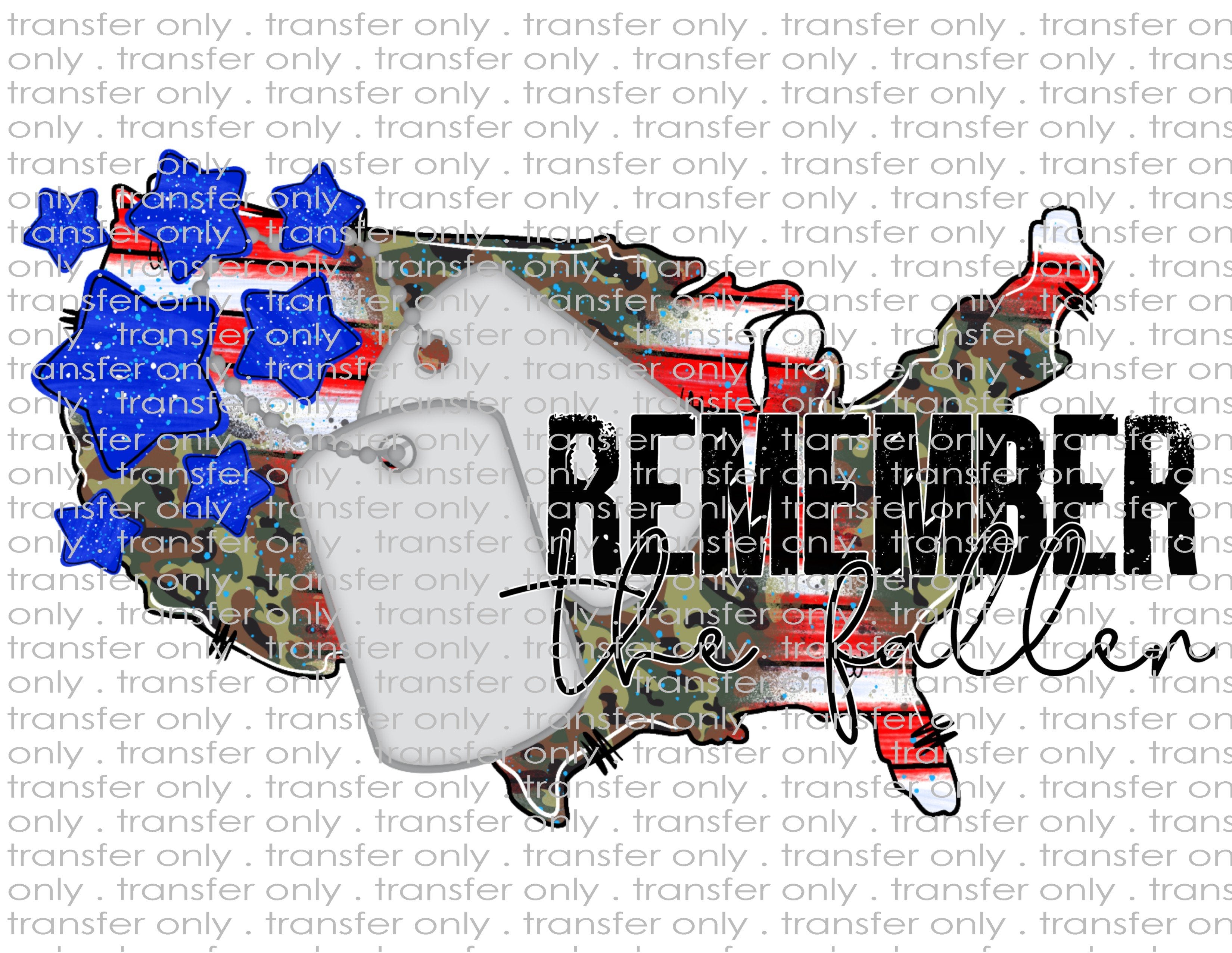 Remember the Fallen - Waterslide, Sublimation Transfers