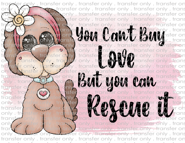 Can't Buy Love - Waterslide, Sublimation Transfers