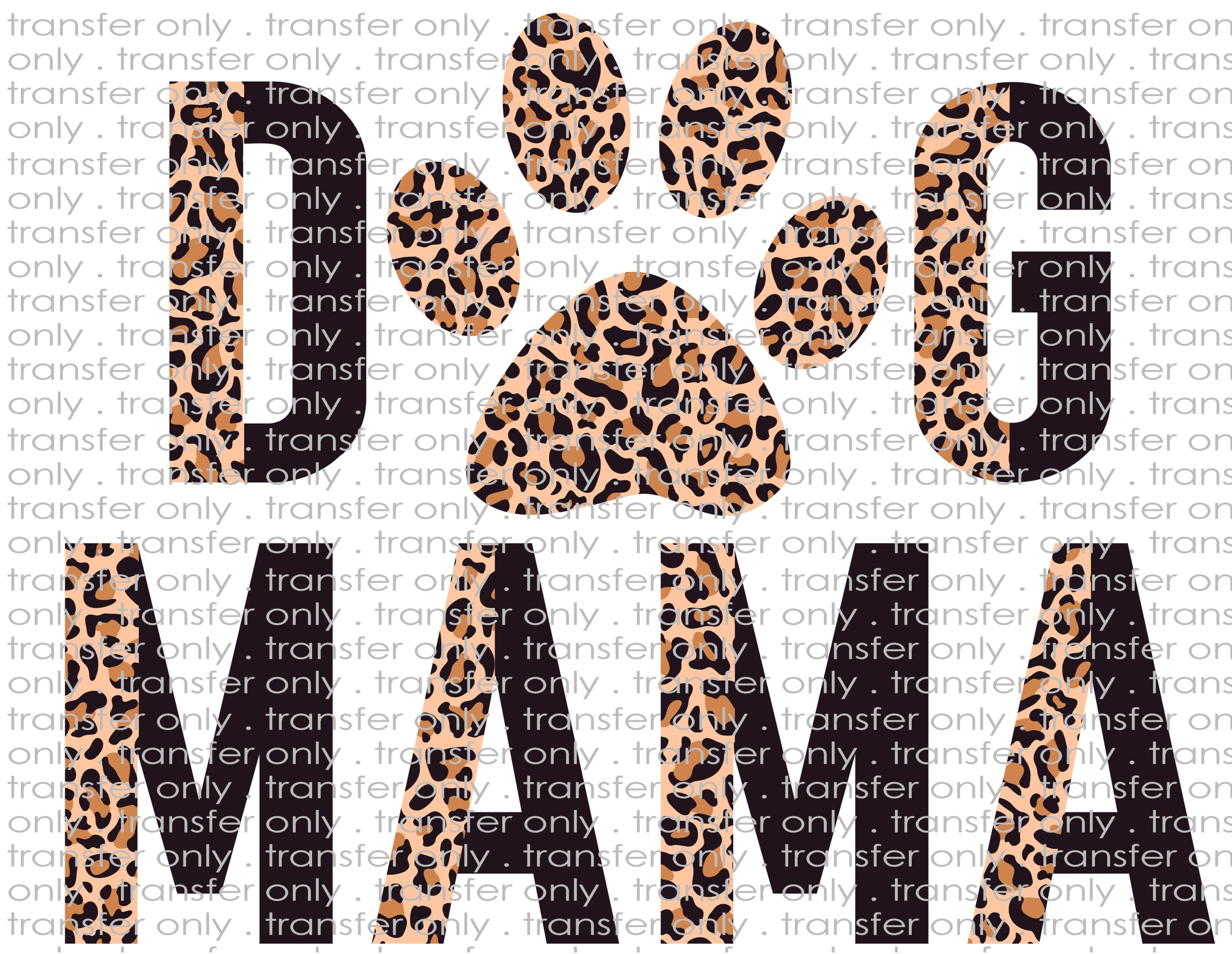 Dog Mama - Waterslide, Sublimation Transfers