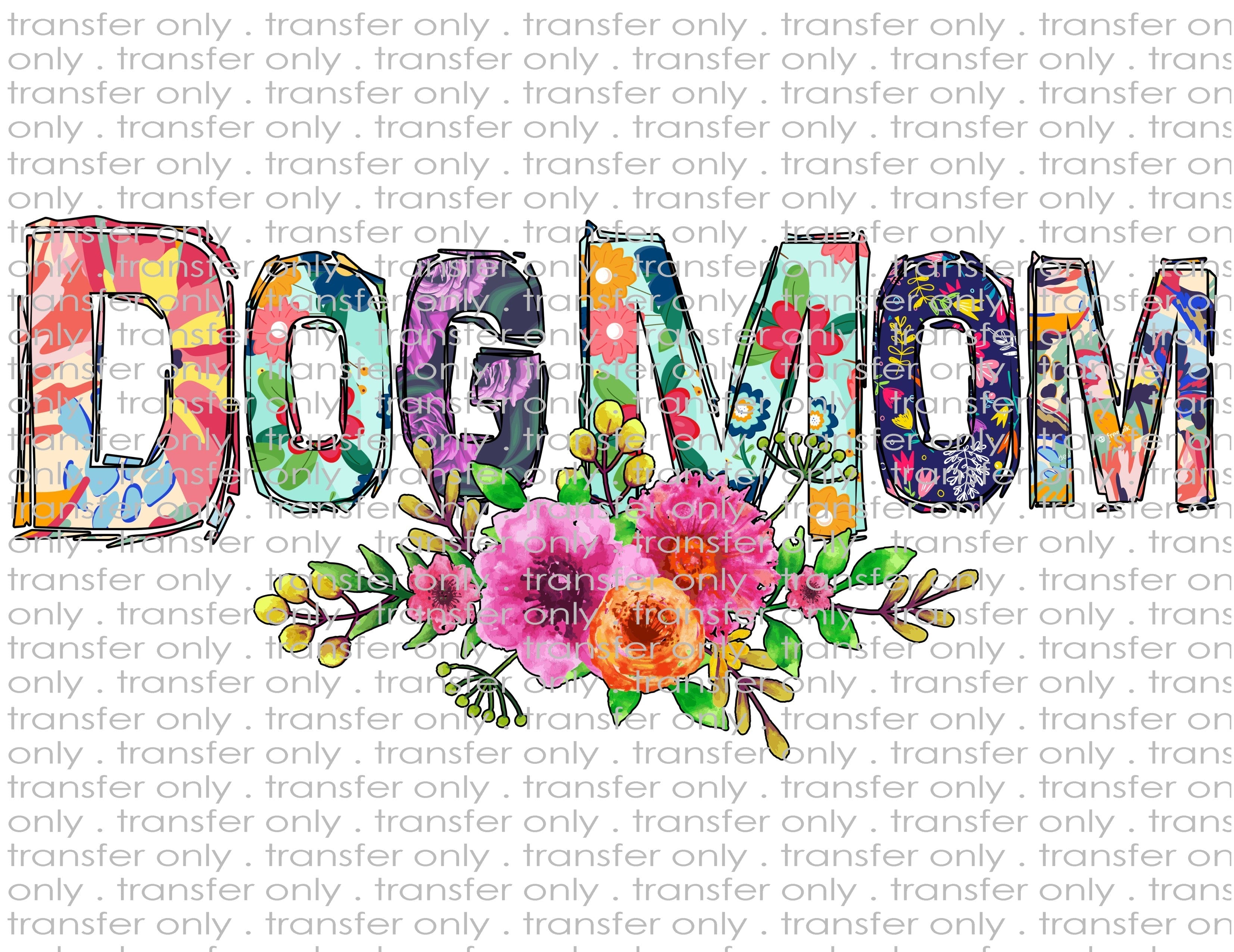 Dog Mom - Waterslide, Sublimation Transfers