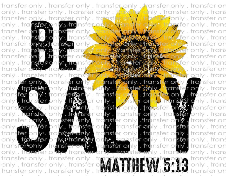 Be Salty - Waterslide, Sublimation Transfers