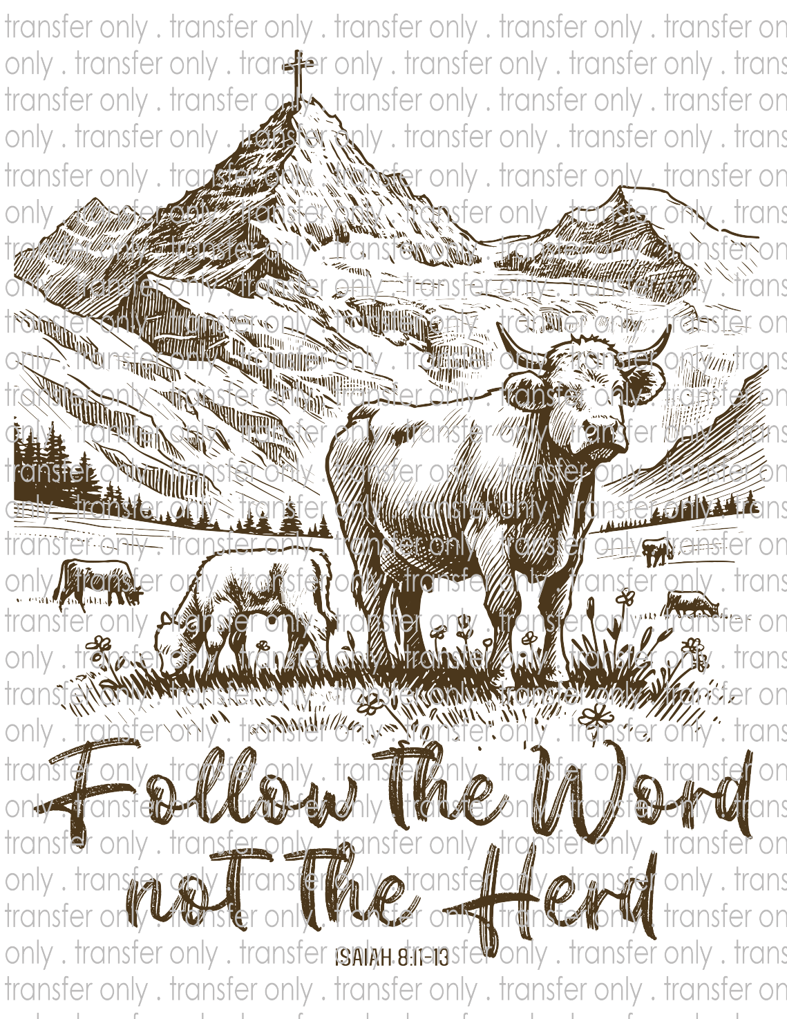 Follow The Word Not The Herd - Waterslide, Sublimation Transfers