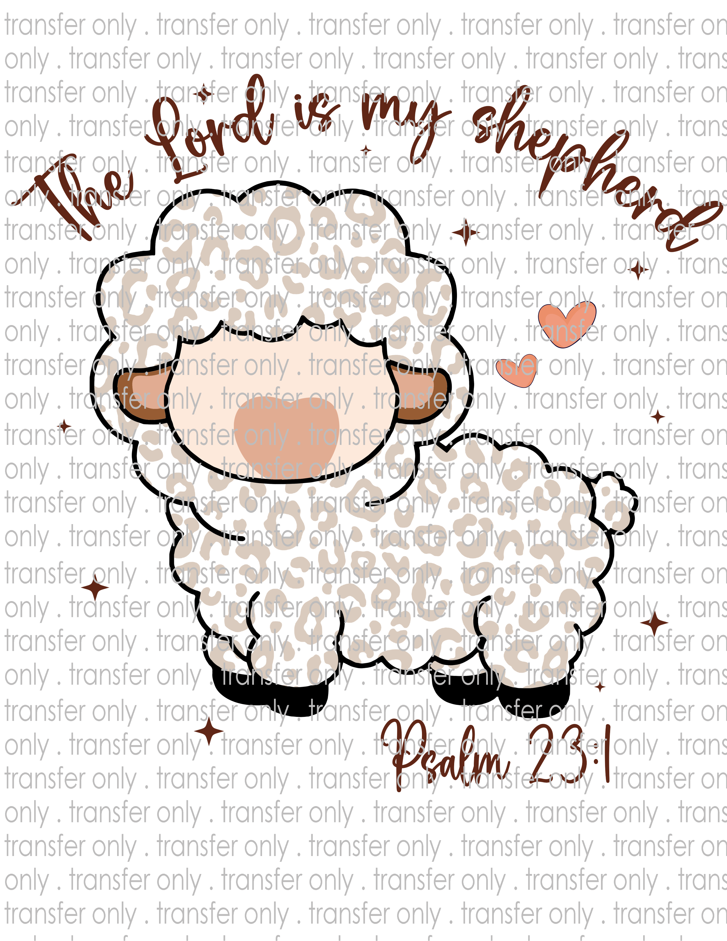 The Lord Is My Shepherd - Waterslide, Sublimation Transfers