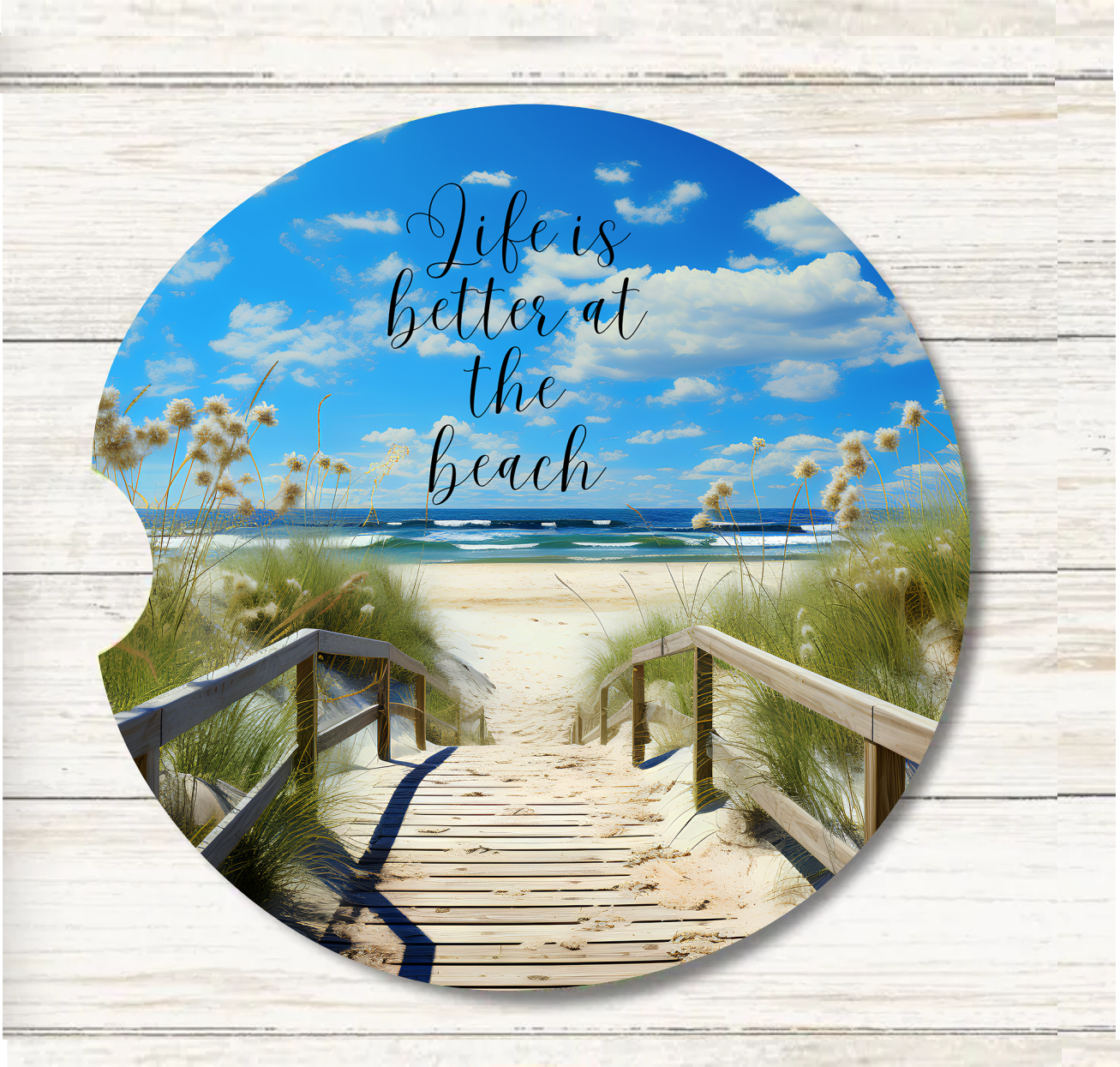 Life Is Better At The Beach - Car Coaster & Keychain Transfer