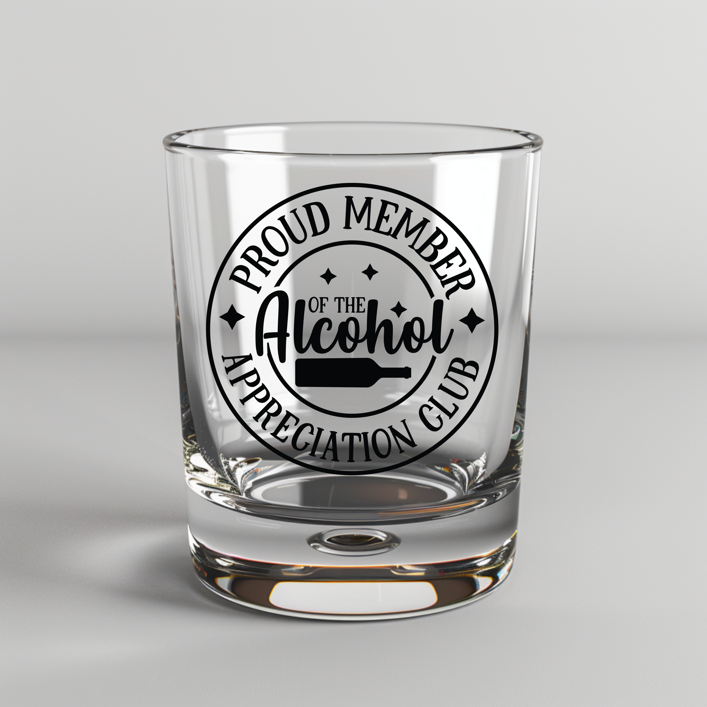 Proud Member Of The Alcohol Appreciation Club - To Do All The Shit I Been Doing For Years -  UV DTF Decal