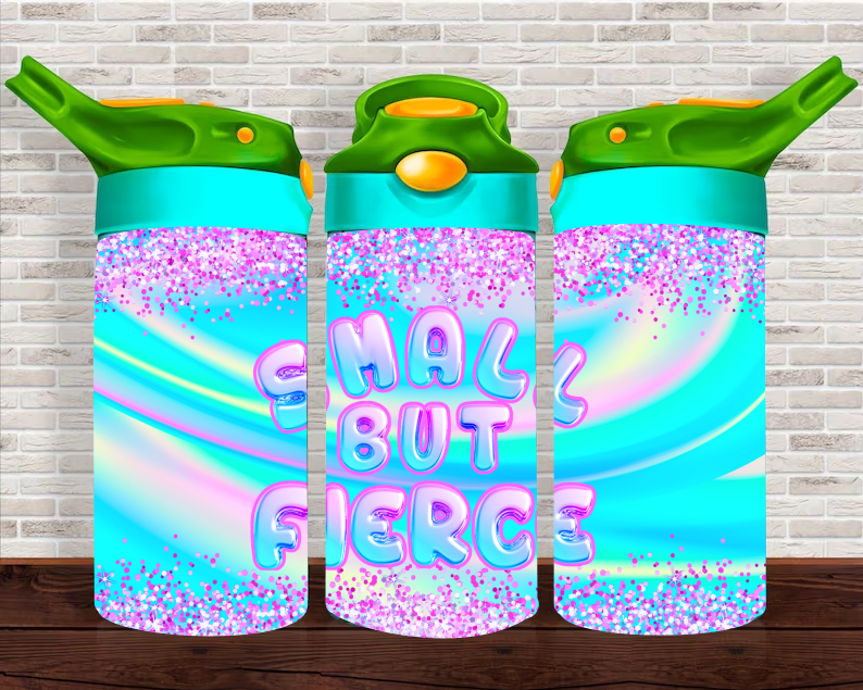 Small But Fierce - 12 oz Tumbler Wrap - Vinyl Transfers