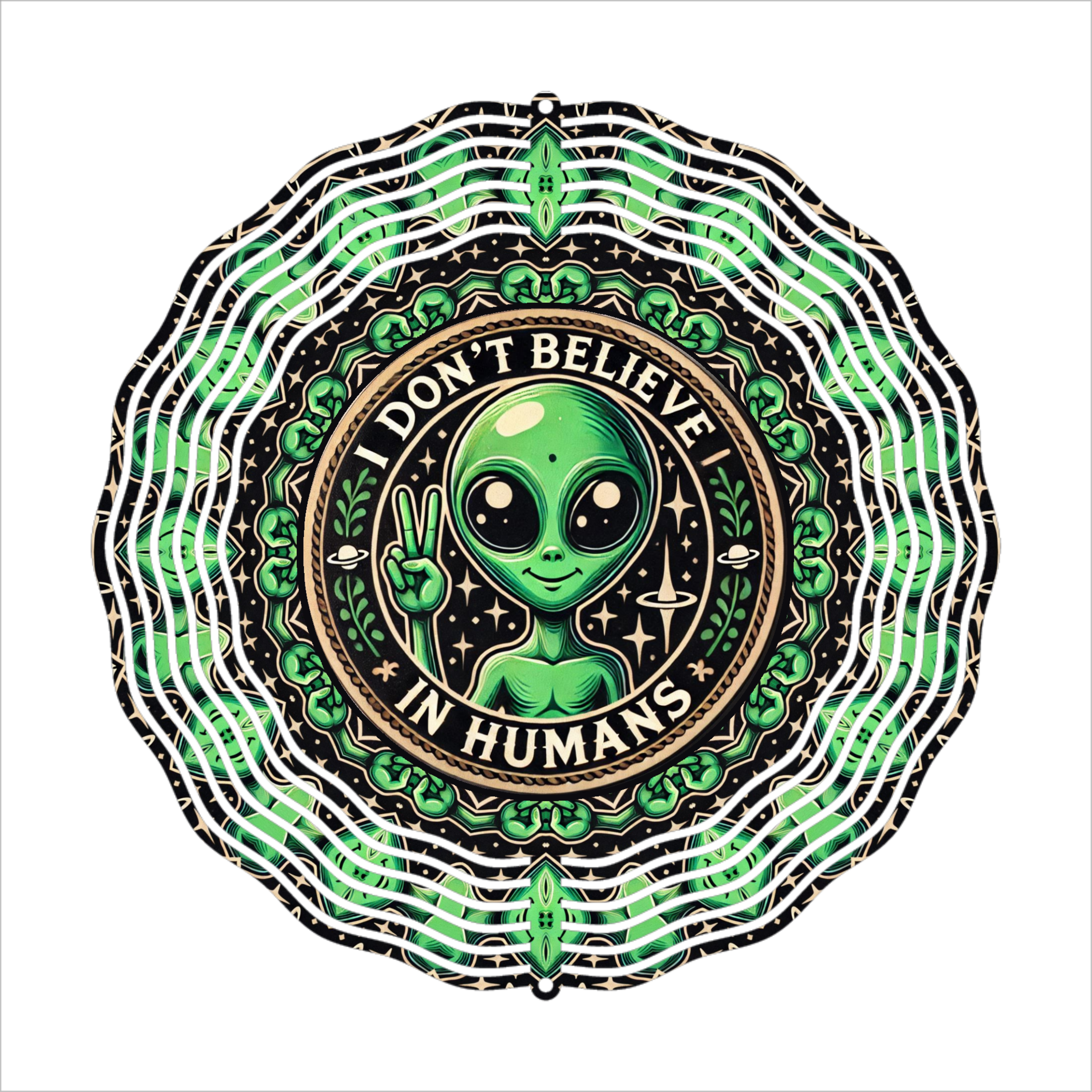 I Don't Believe In Humans - Wind Spinner - Sublimation Transfer
