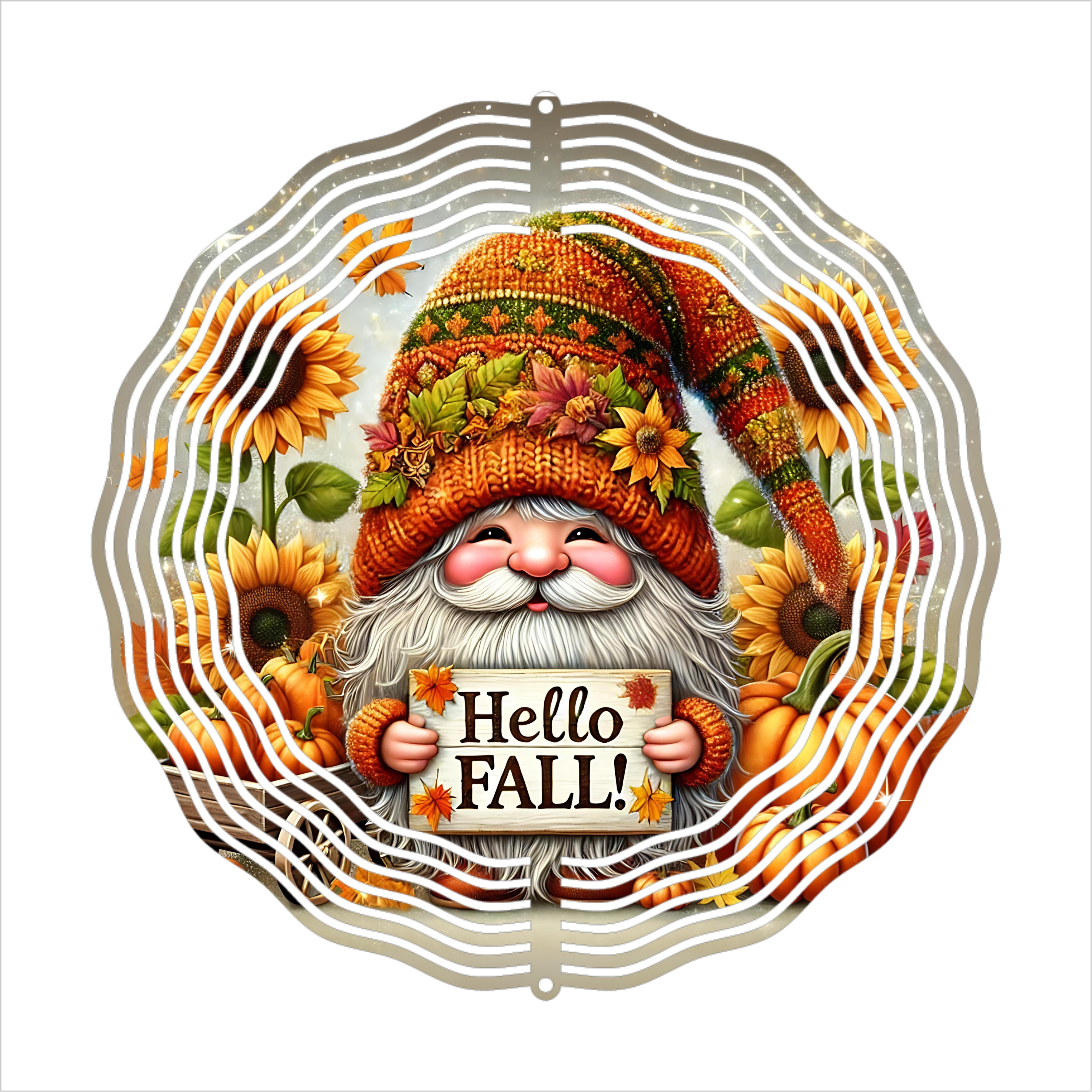 Hello Fall Gnome - Wind Spinner - Sublimation Transfer