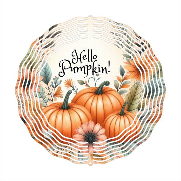 Hello Pumpkin - Wind Spinner - Sublimation Transfers