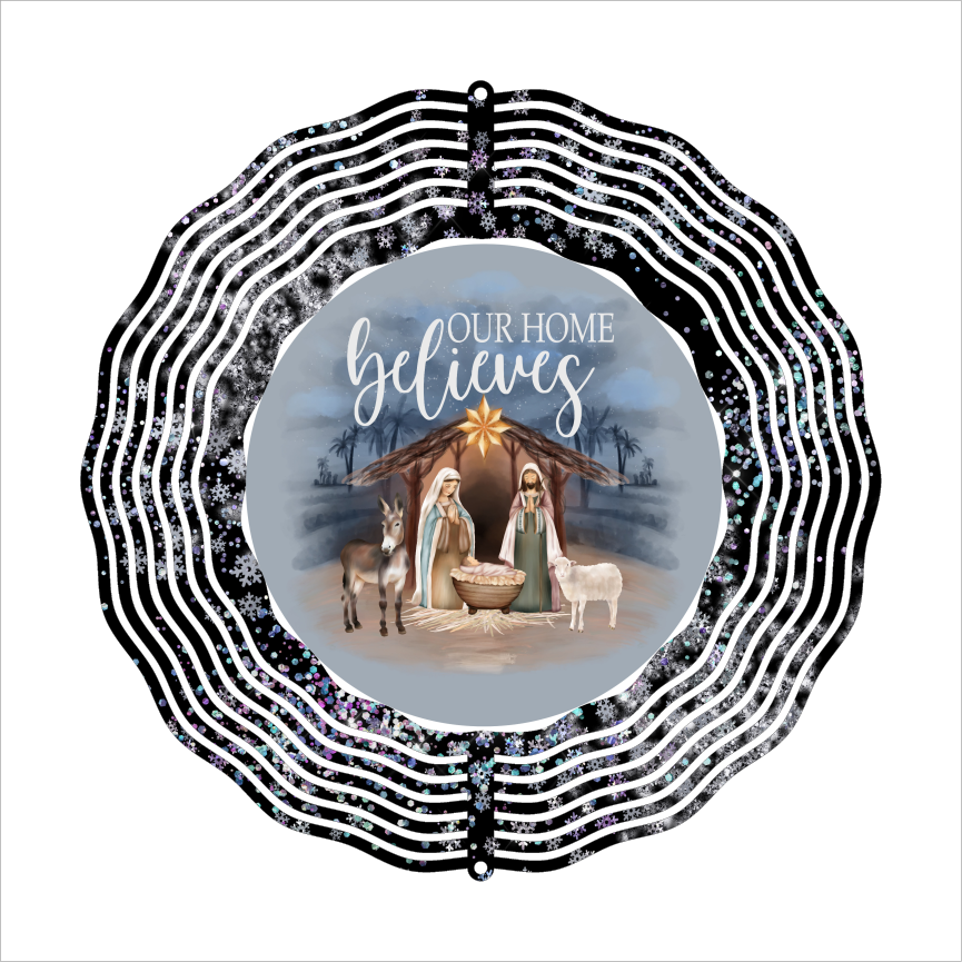 Our Home Believes - Wind Spinner - Sublimation Transfers