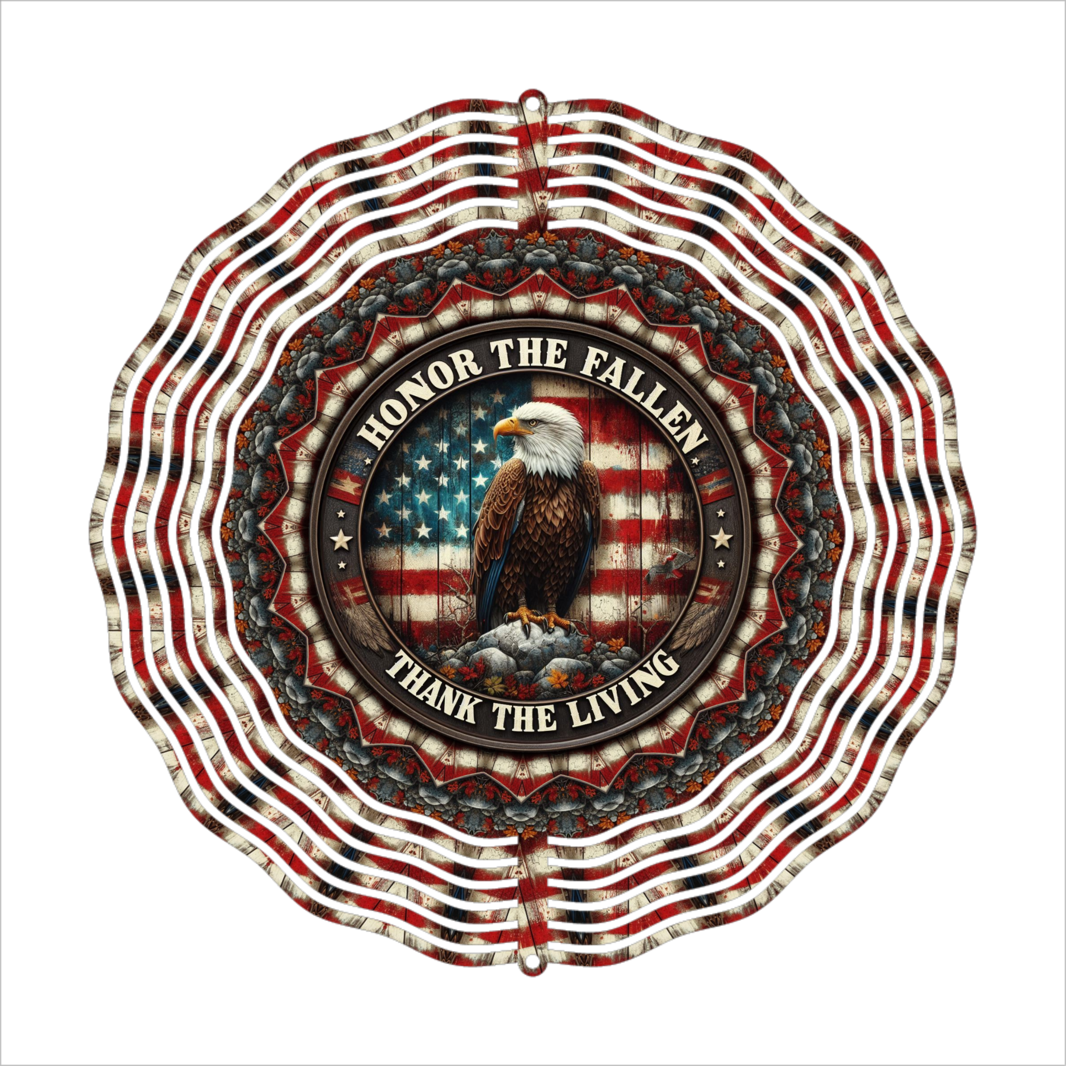 Honor The Fallen, Thank The Living - Wind Spinner - Sublimation Transfer