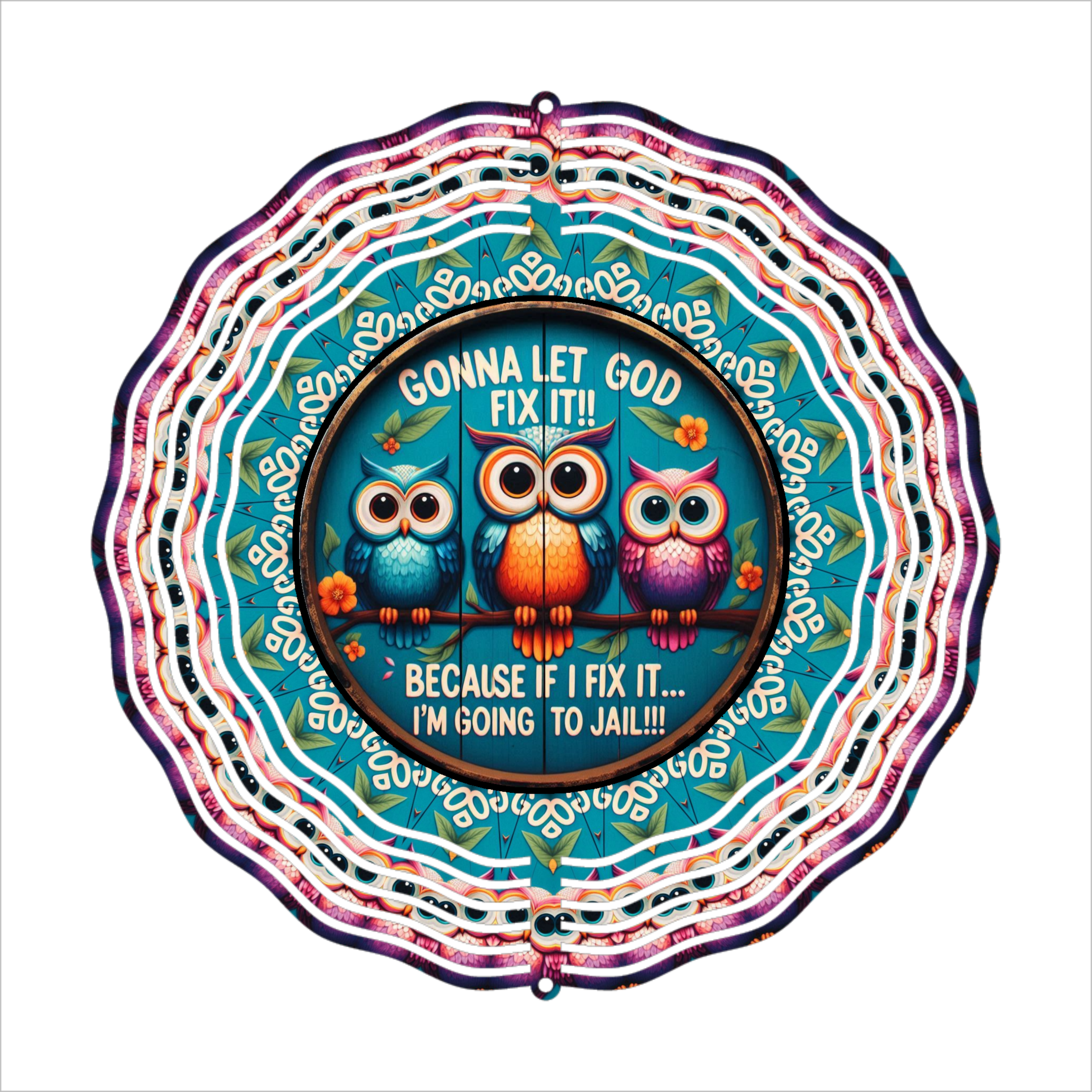 Gonna Let God Fix It Because If I Do I'm Going To Jail - Wind Spinner - Sublimation Transfer