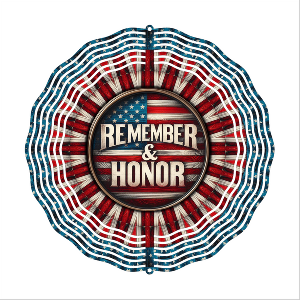 Remember & Honor - Wind Spinner - Sublimation Transfer