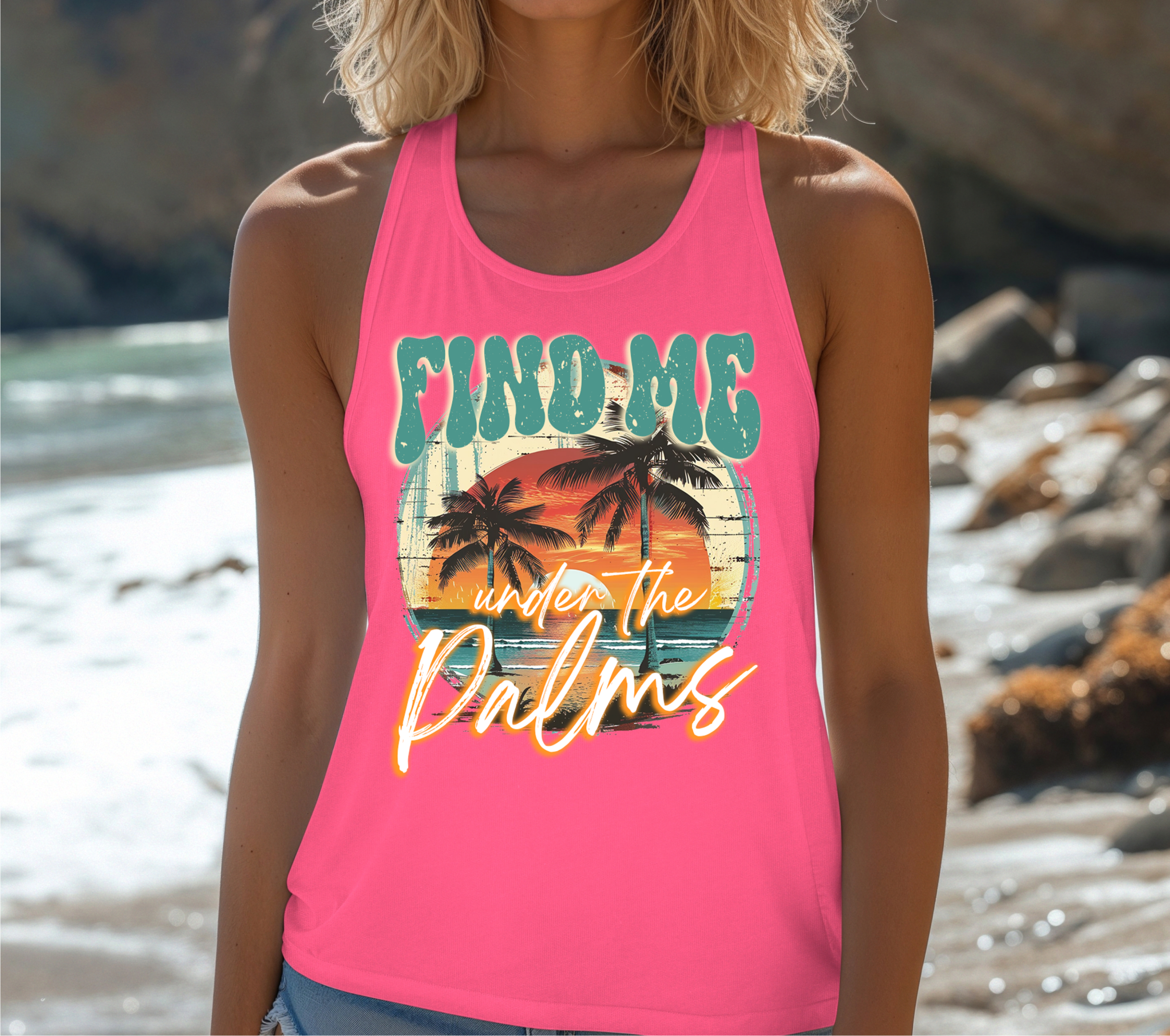 Find Me Under The Palms - DTF Transfer