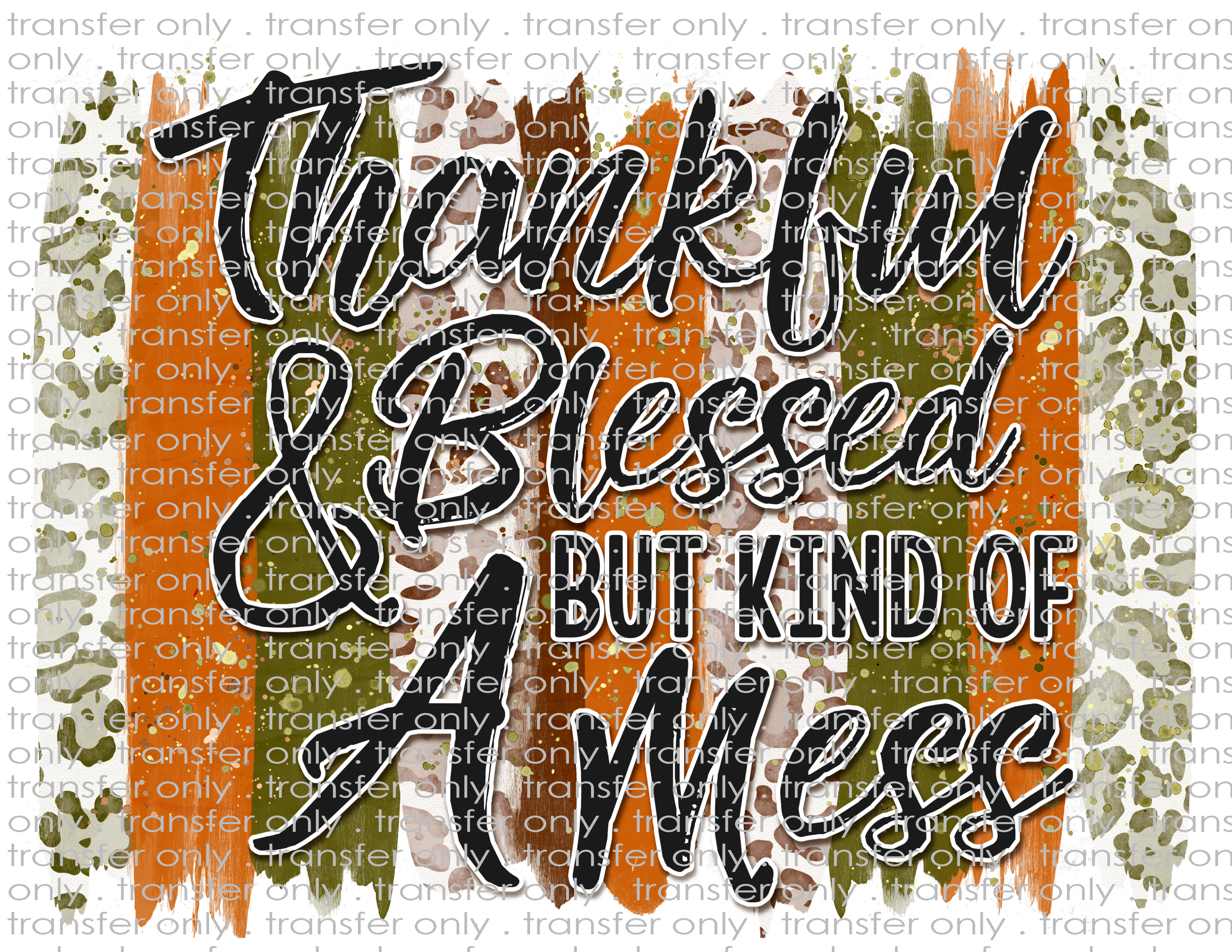 Thankful Blessed - Waterslide, Sublimation Transfers