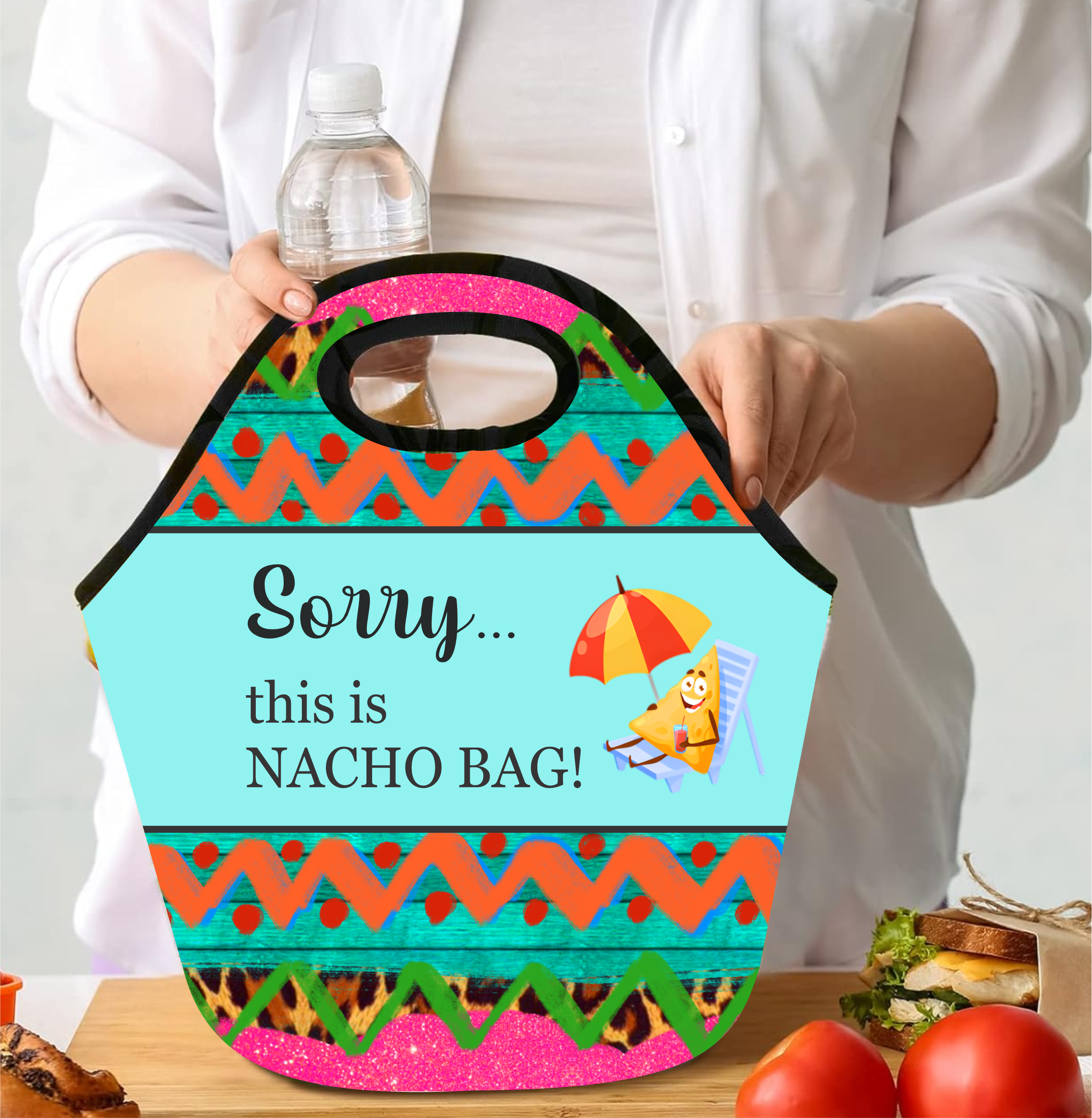 Sorry... This Is Not Your Bag (Tumbler) - Lunch Tote - Sublimation Transfer