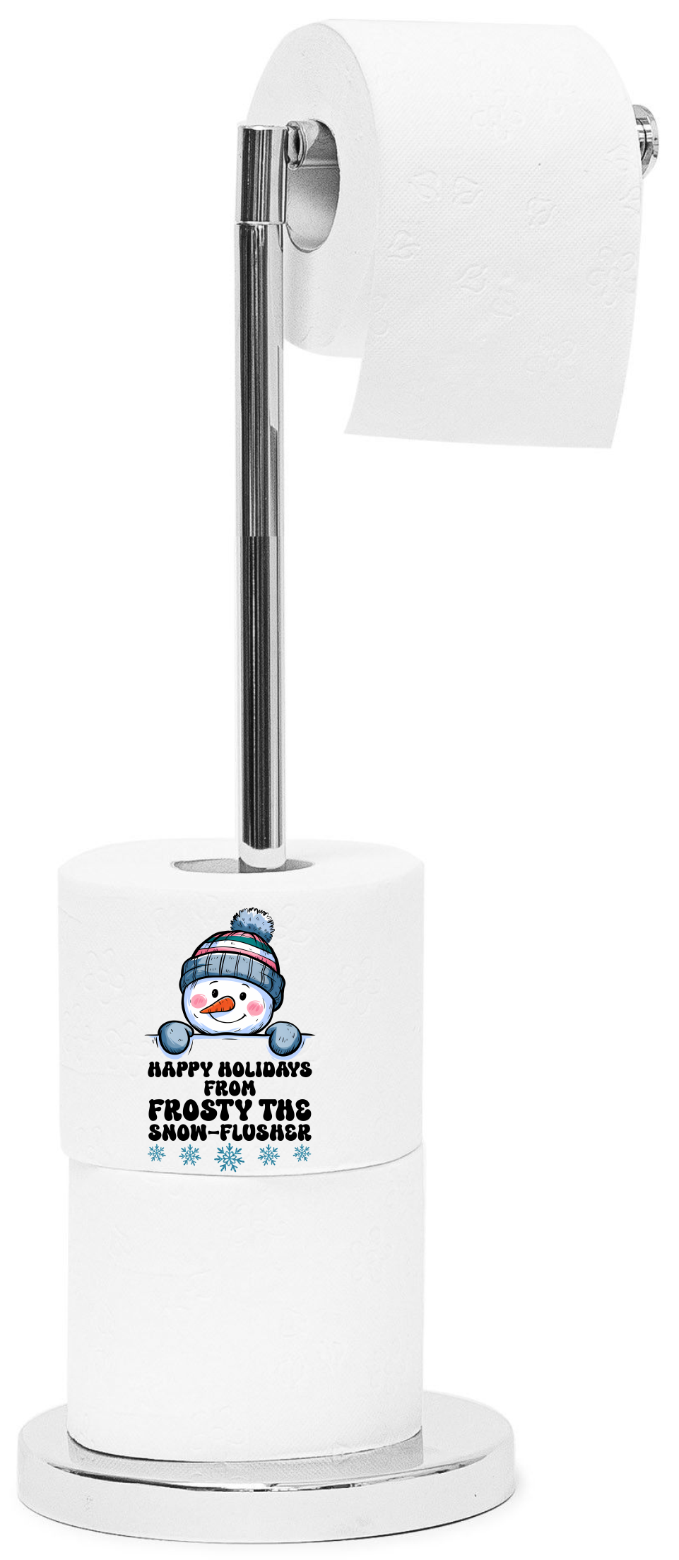 Happy Holidays From Frosty The Snow Flusher - Sublimation Transfer