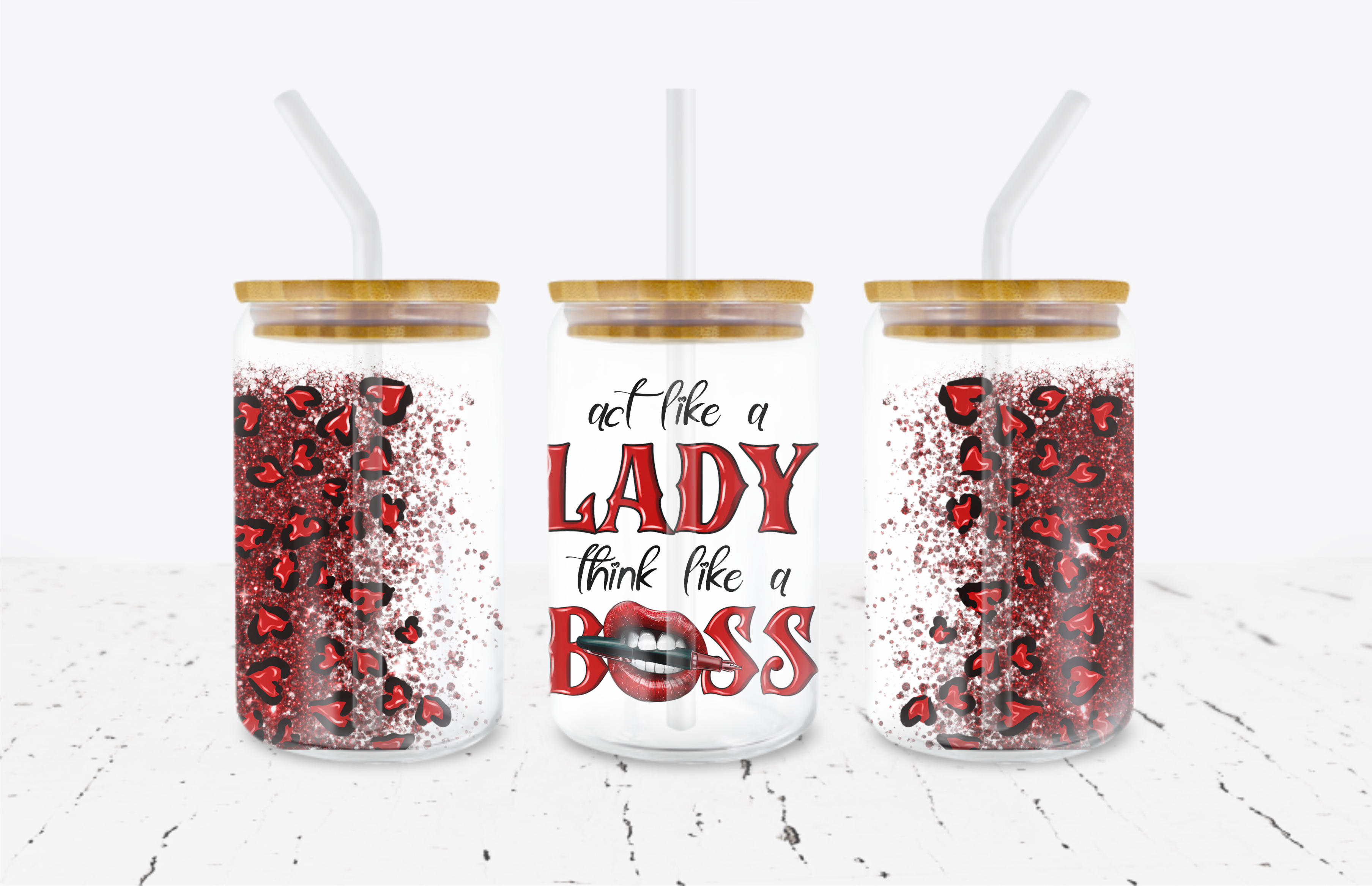 Act Like A Lady, Think Like A Boss -  UV DTF Transfer Wraps