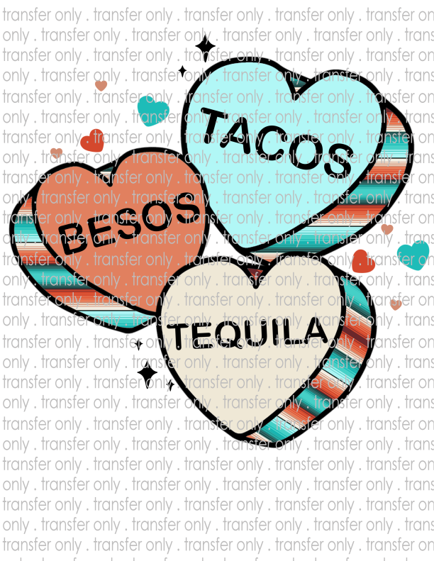 Tacos Tequila Hearts - Waterslide, Sublimation Transfers