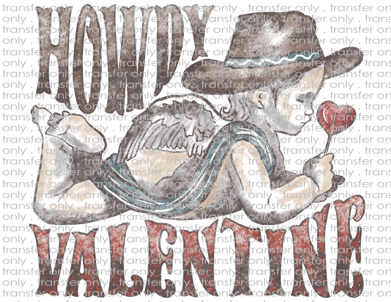 Howdy Valentine - Waterslide, Sublimation Transfers