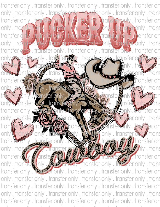 Pucker Up Cowboy - Waterslide, Sublimation Transfers