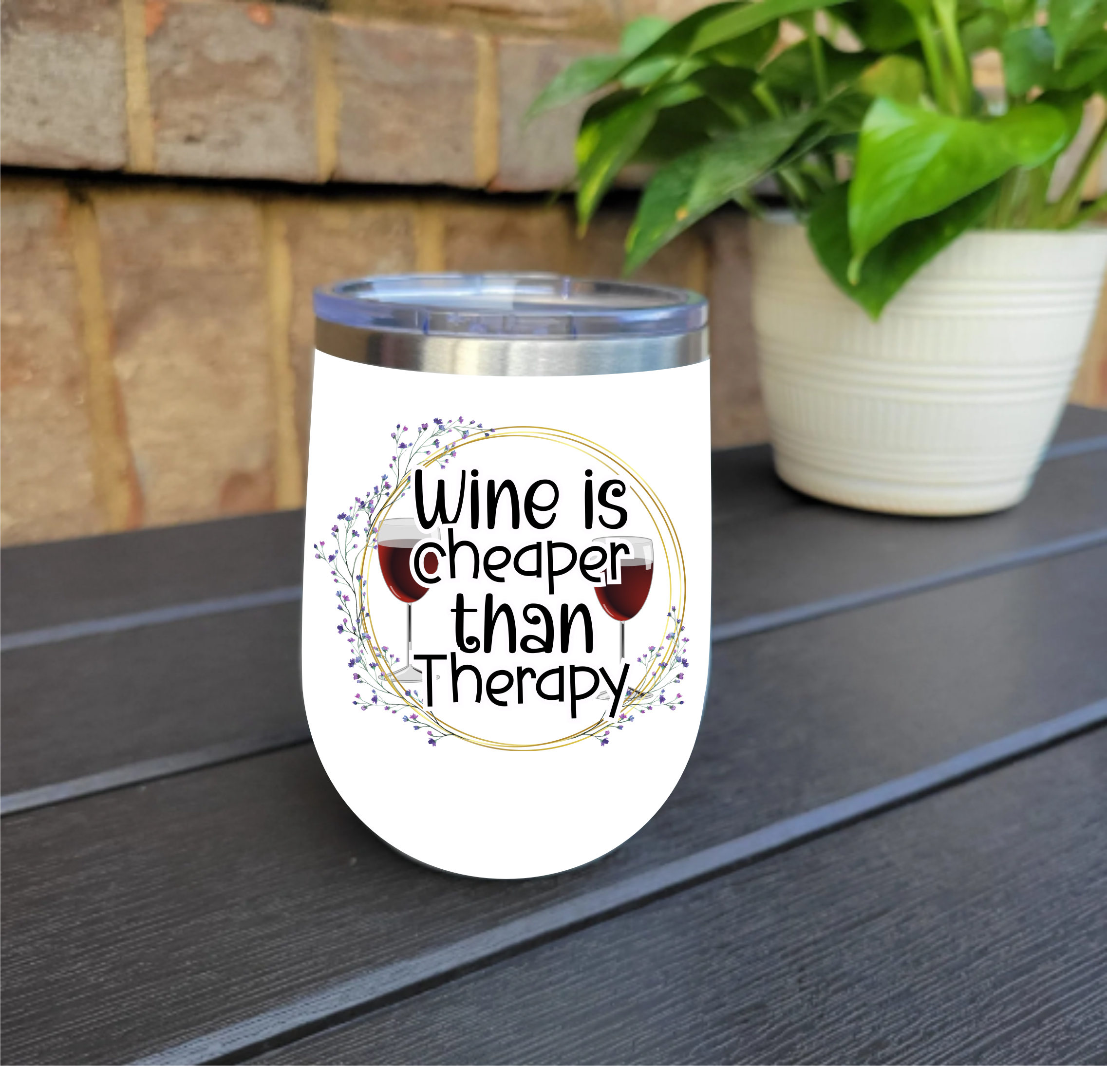 Wine Is Cheaper Than Therapy  -  UV DTF Decal
