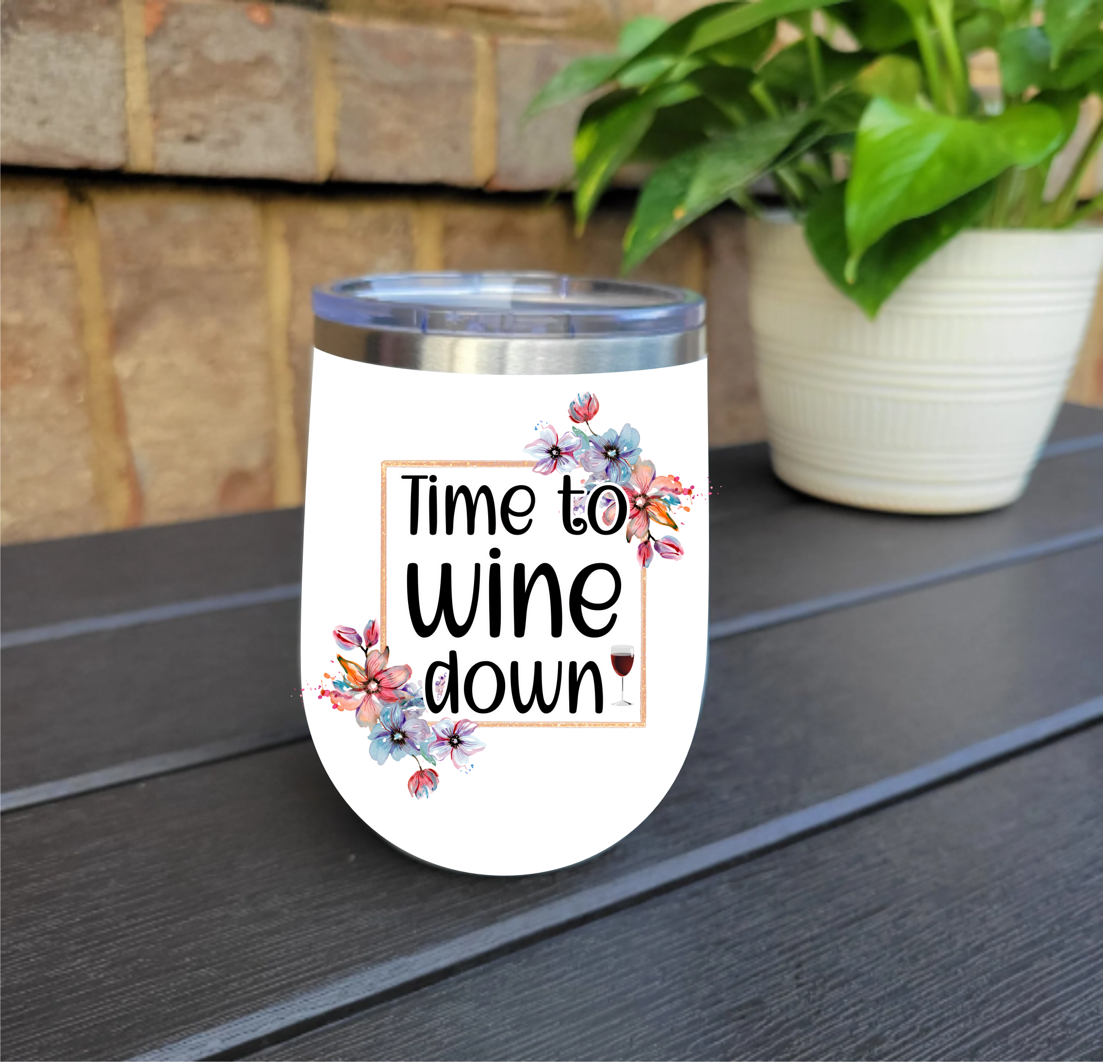 Time To Wine Down -  UV DTF Decal