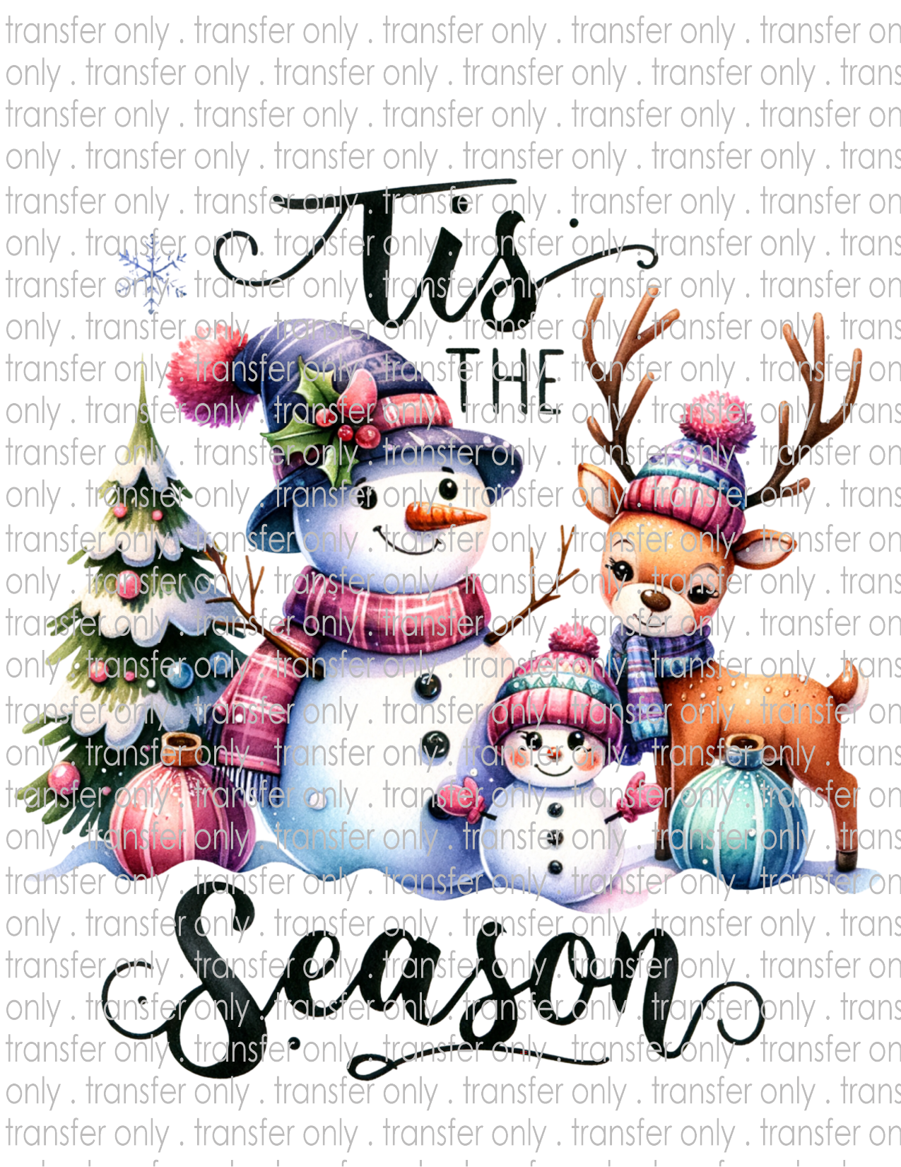 Tis The Season  - Waterslide, Sublimation Transfers