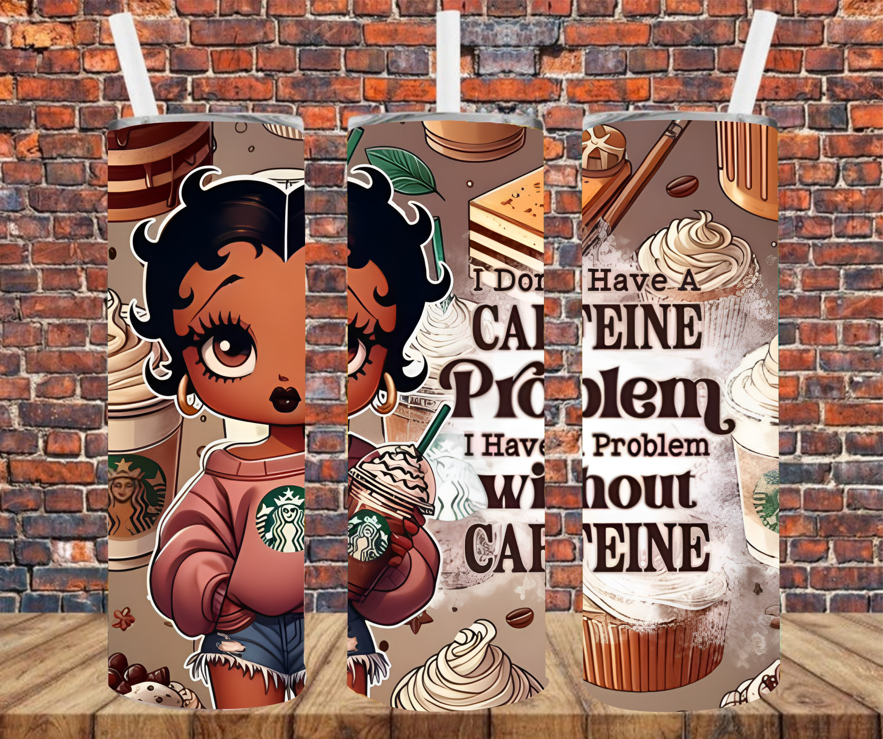 I Don't Have A Caffeine Problem, I Have A Problem Without Caffeine - Sublimation Tumbler Wrap