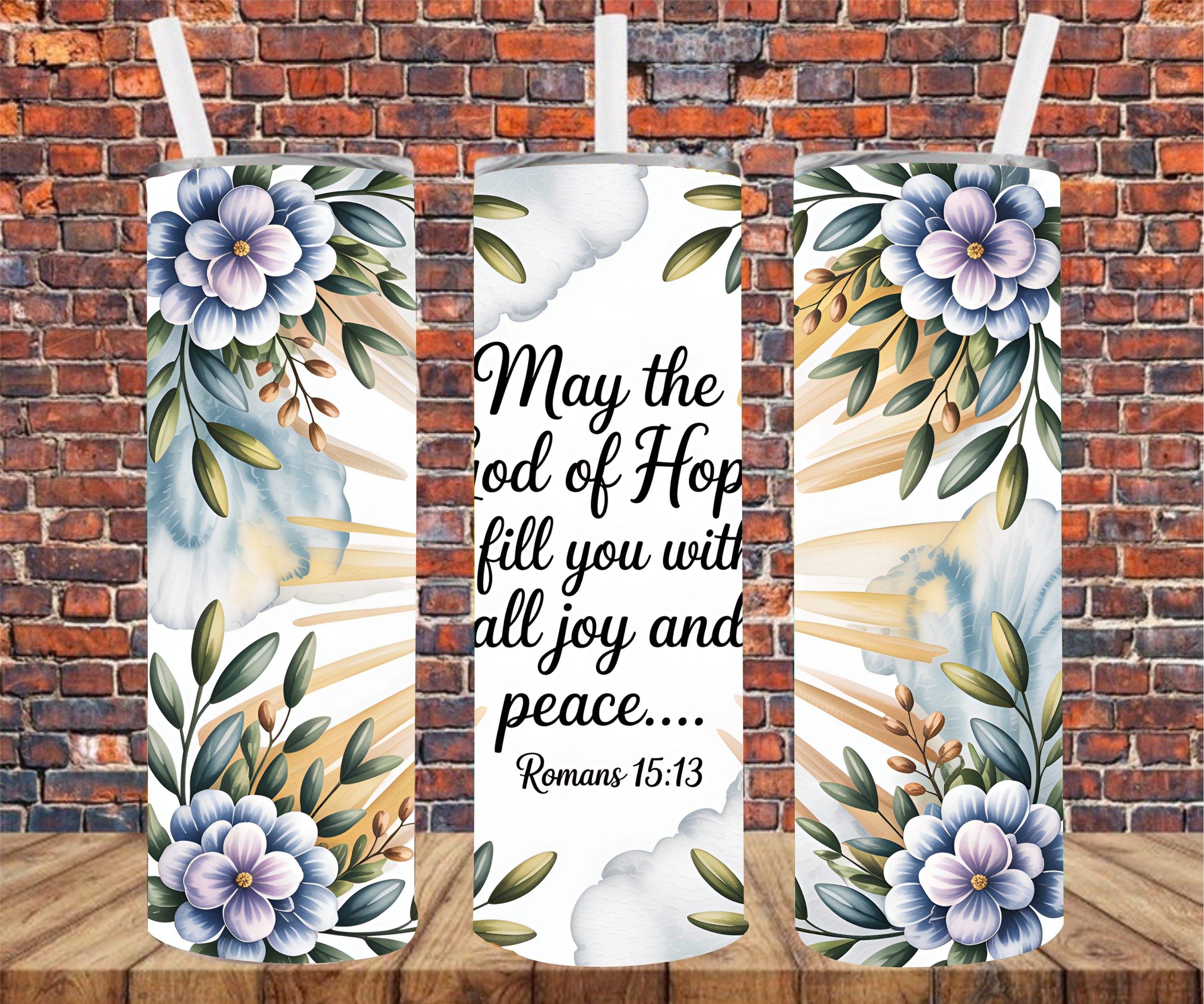 May The God Of Hope Fill You With All Joy And Peace, Romans 15:13 - Tumbler Wrap - Sublimation Transfers