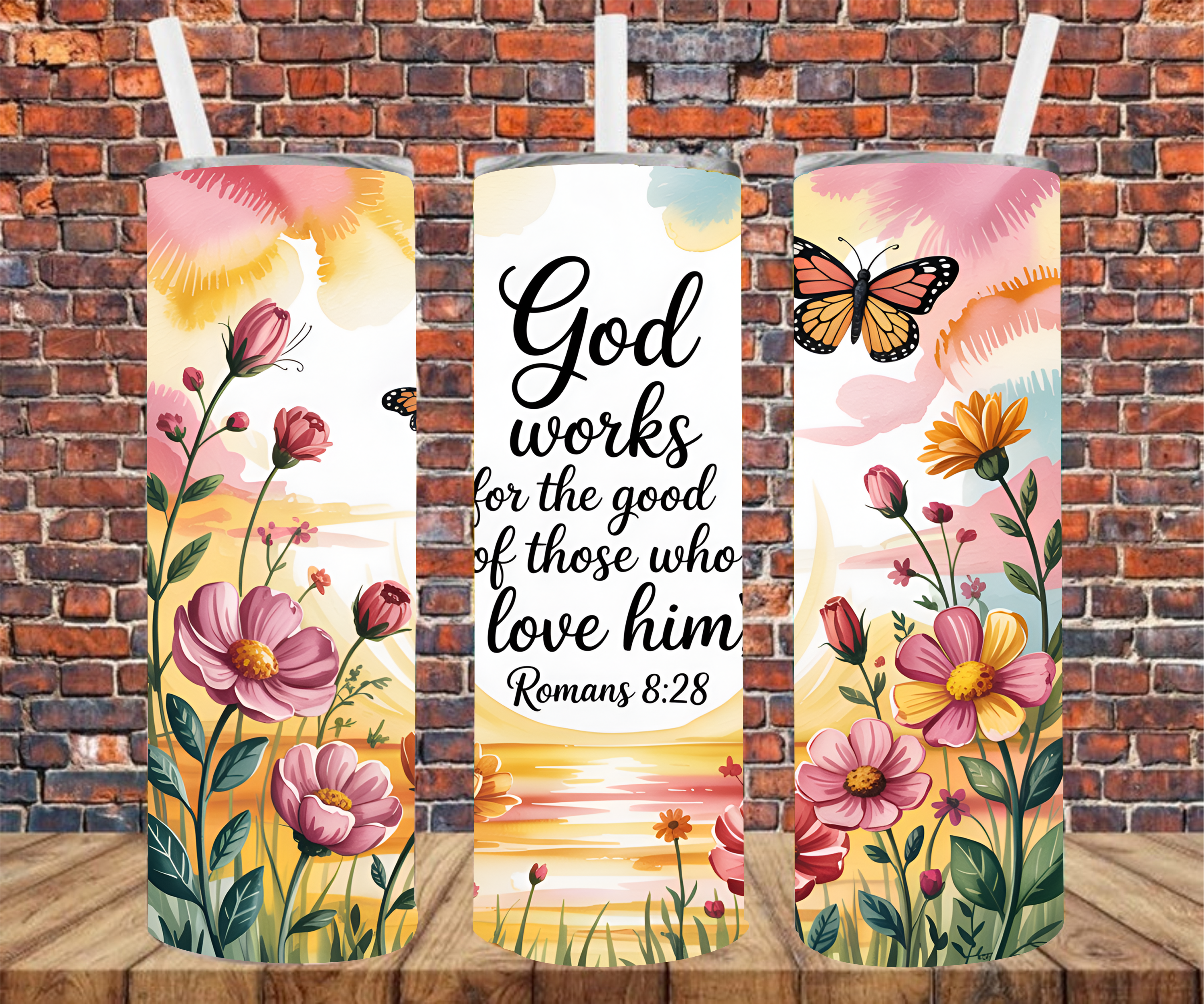 God Works For The Good Of Those Who Love Him, Romans 8:28 - Tumbler Wrap - Sublimation Transfers