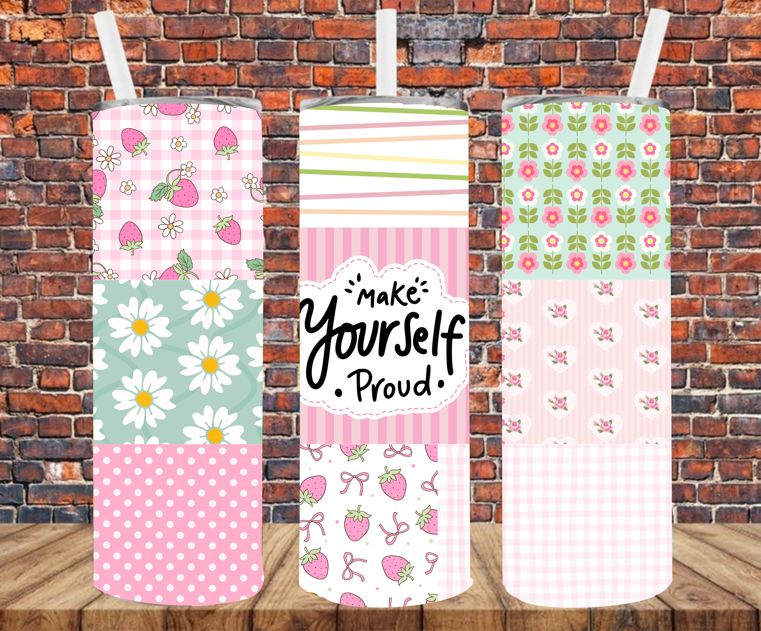 Make Yourself Proud - Tumbler Wrap - Sublimation Transfers