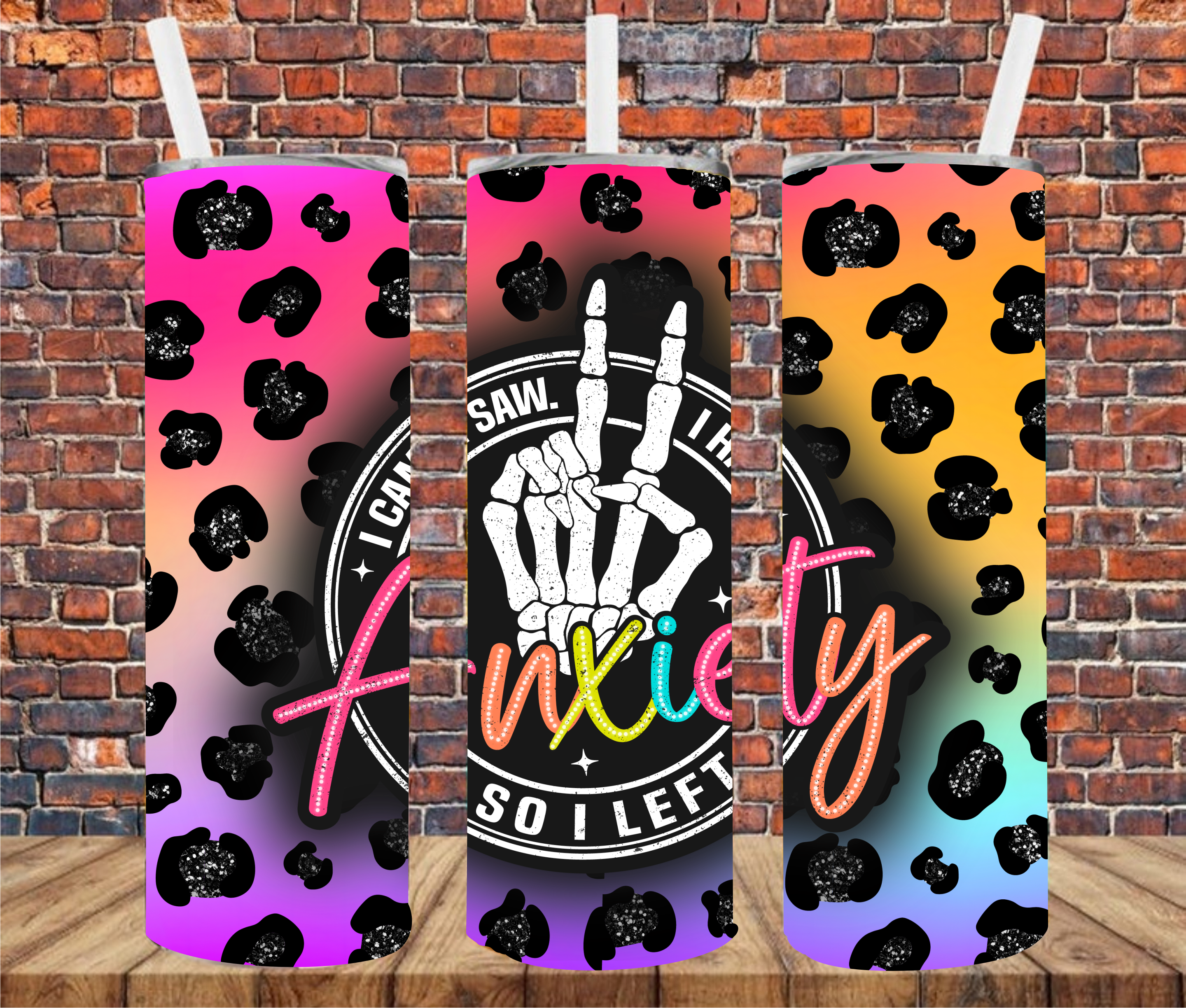 I Came. I Saw. Had Anxiety. So I Left - Tumbler Wrap - Sublimation Transfer