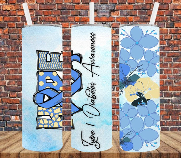 Type 1 Diabetes Awareness - Tumbler Wrap Sublimation Transfers