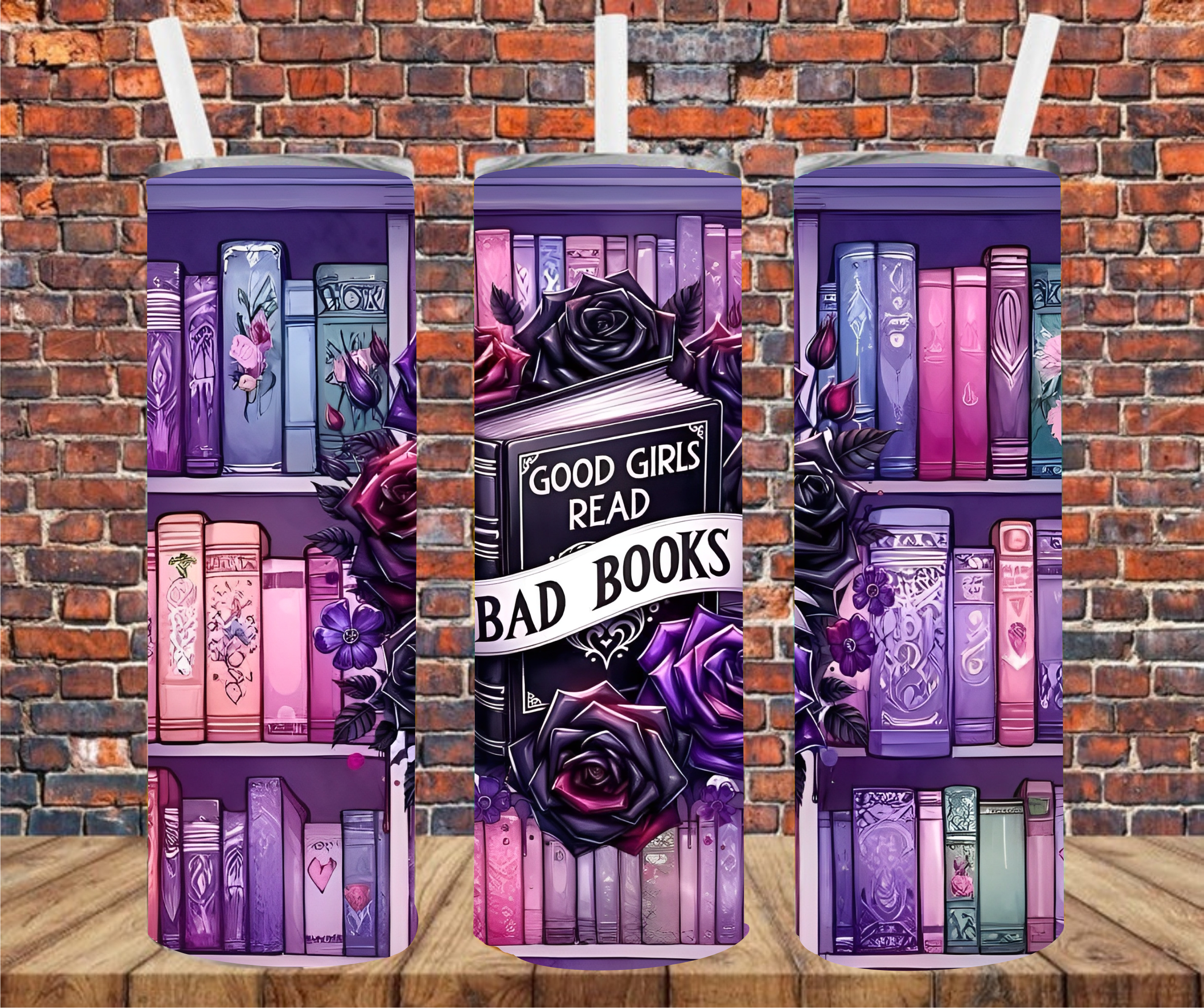 Good Girls Read Bad Books - Tumbler Wrap - Sublimation Transfer