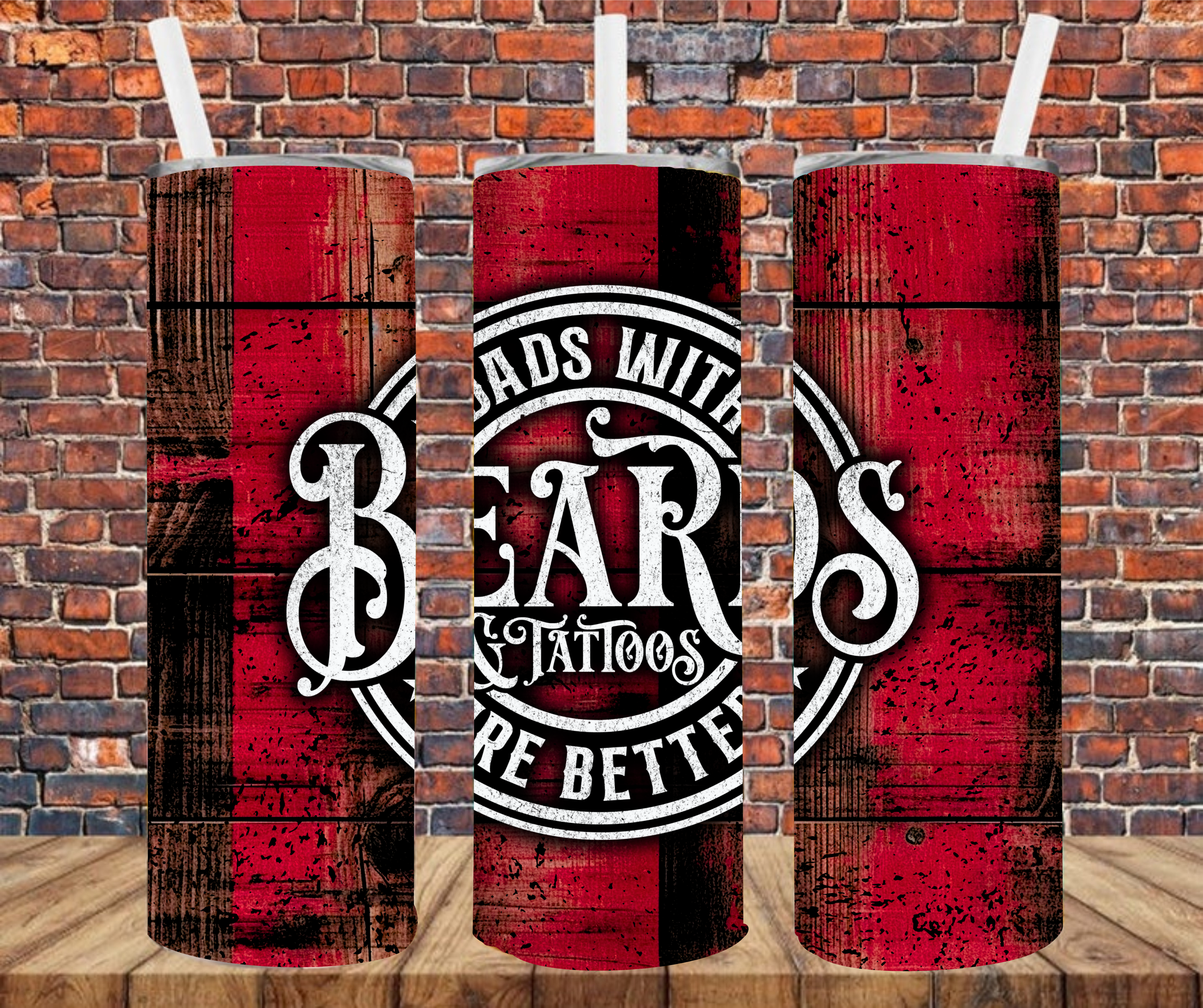 Dad With Beards & Tattoos Are Better - Tumbler Wrap - Sublimation Transfer