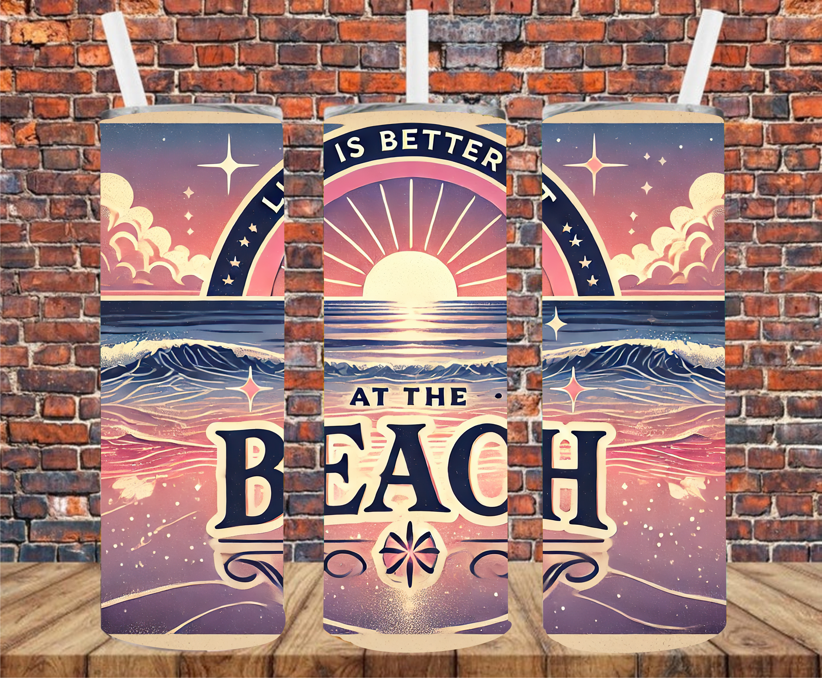Life Is Better At The Beach - Tumbler Wrap - Sublimation Transfer