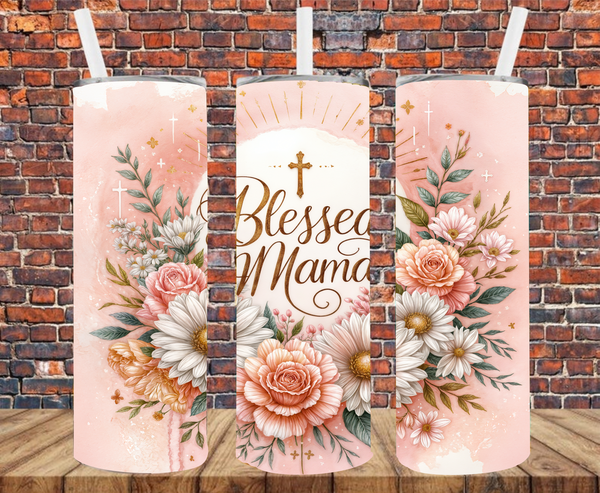 Blessed Mama - Tumbler Wrap - Sublimation Transfers