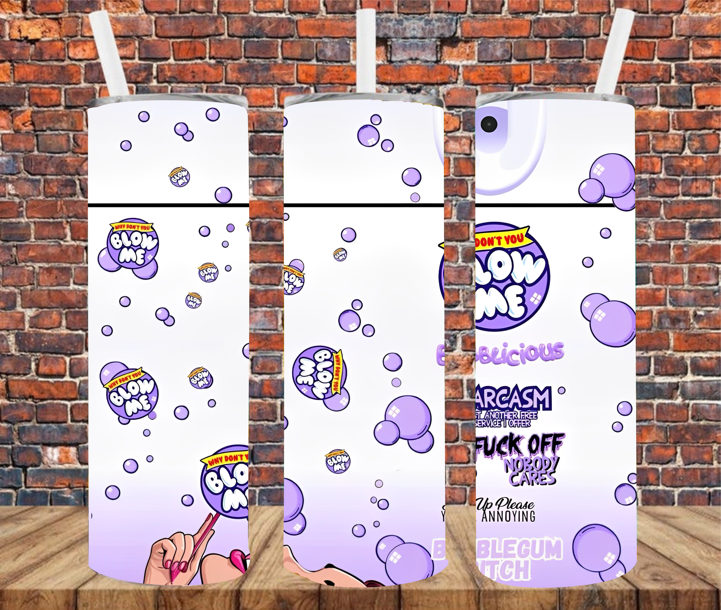 Blow Me - Tumbler Wrap - Vinyl Transfer