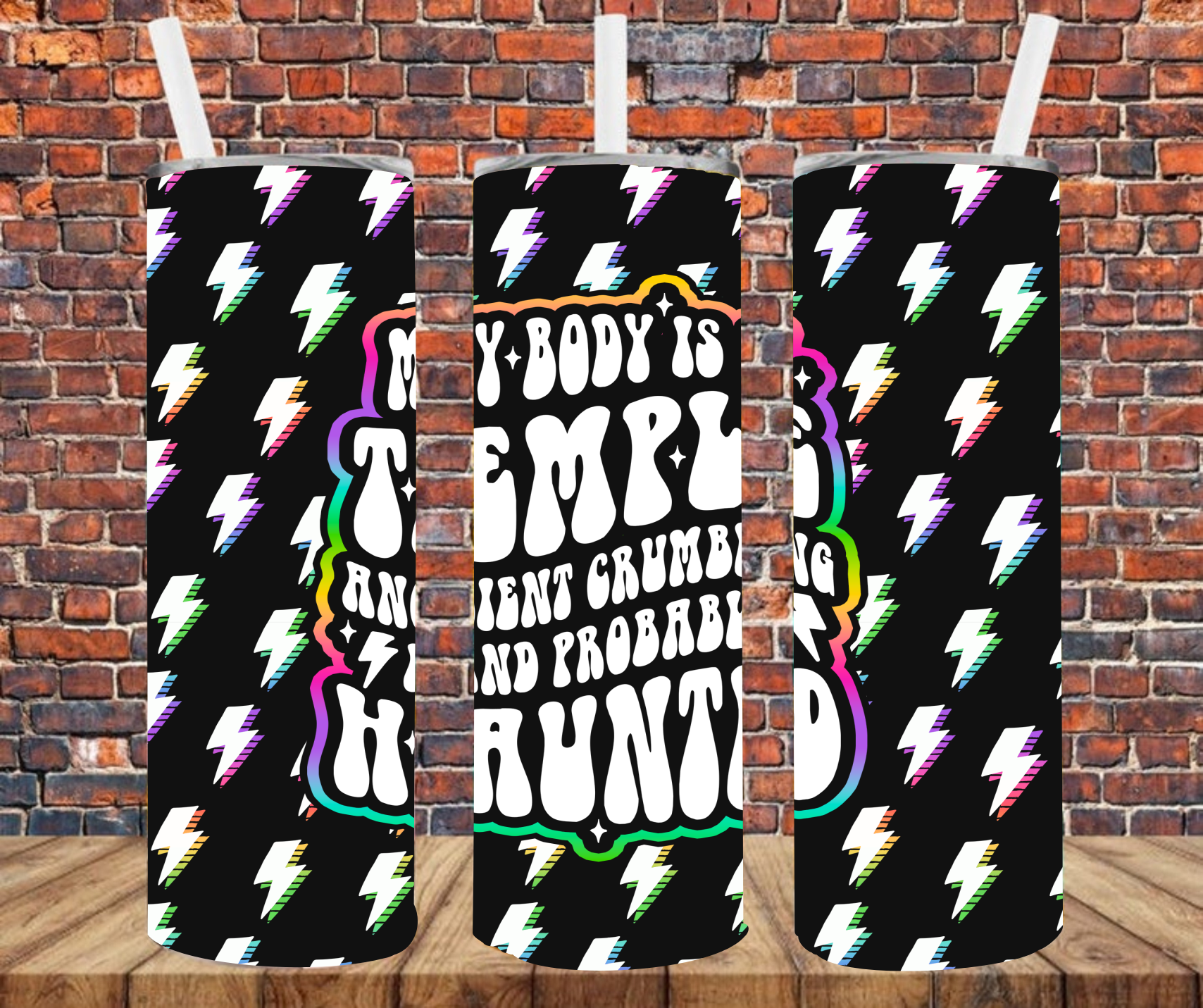 My Body Is A Temple, Ancient Crumbling & Probably Haunted - Tumbler Wrap - Sublimation Transfers