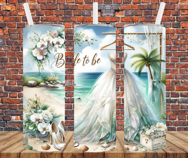 Bride To Be  - Tumbler Wrap - Sublimation Transfers