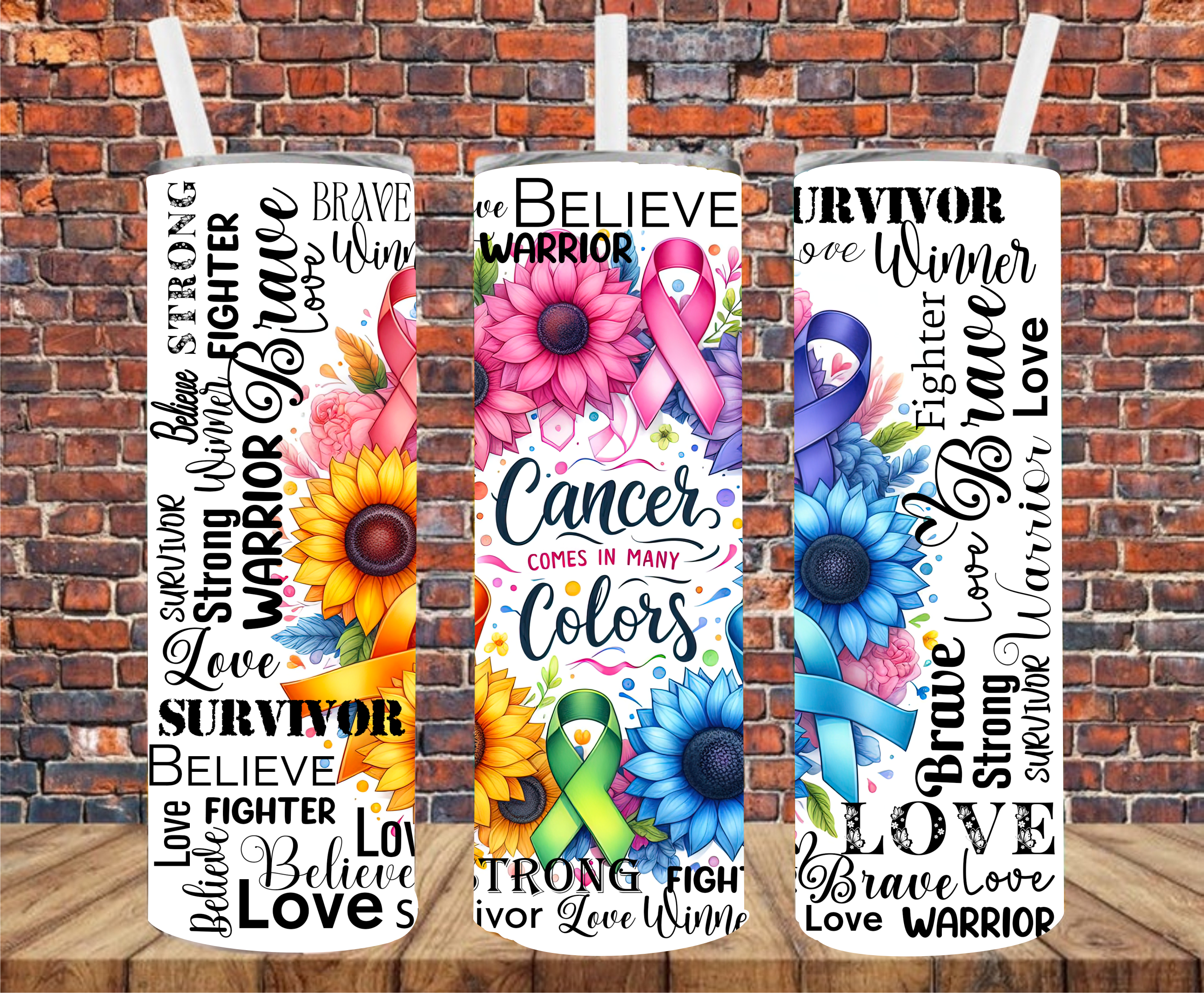 Cancer Comes In Many Colors - Tumbler Wrap - Vinyl Transfer