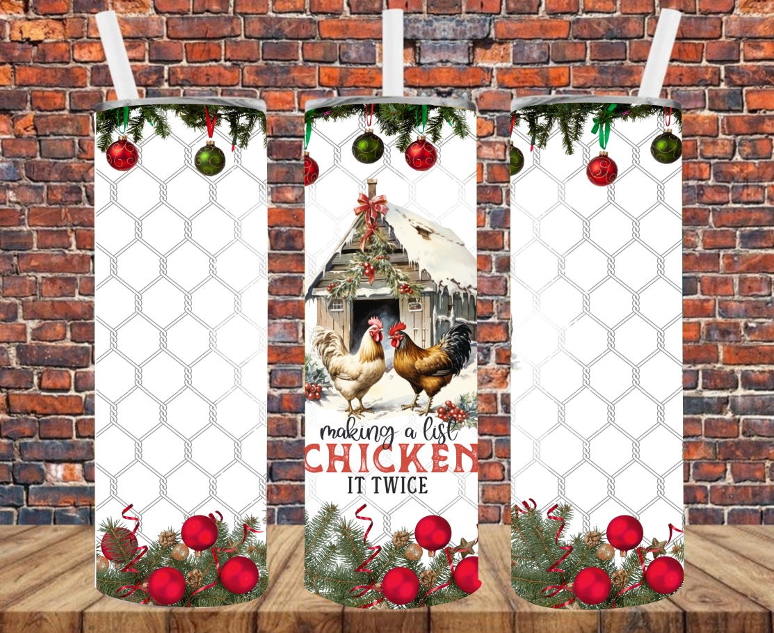 Making A List Chicken It Twice - Tumbler Wrap - Sublimation Transfers