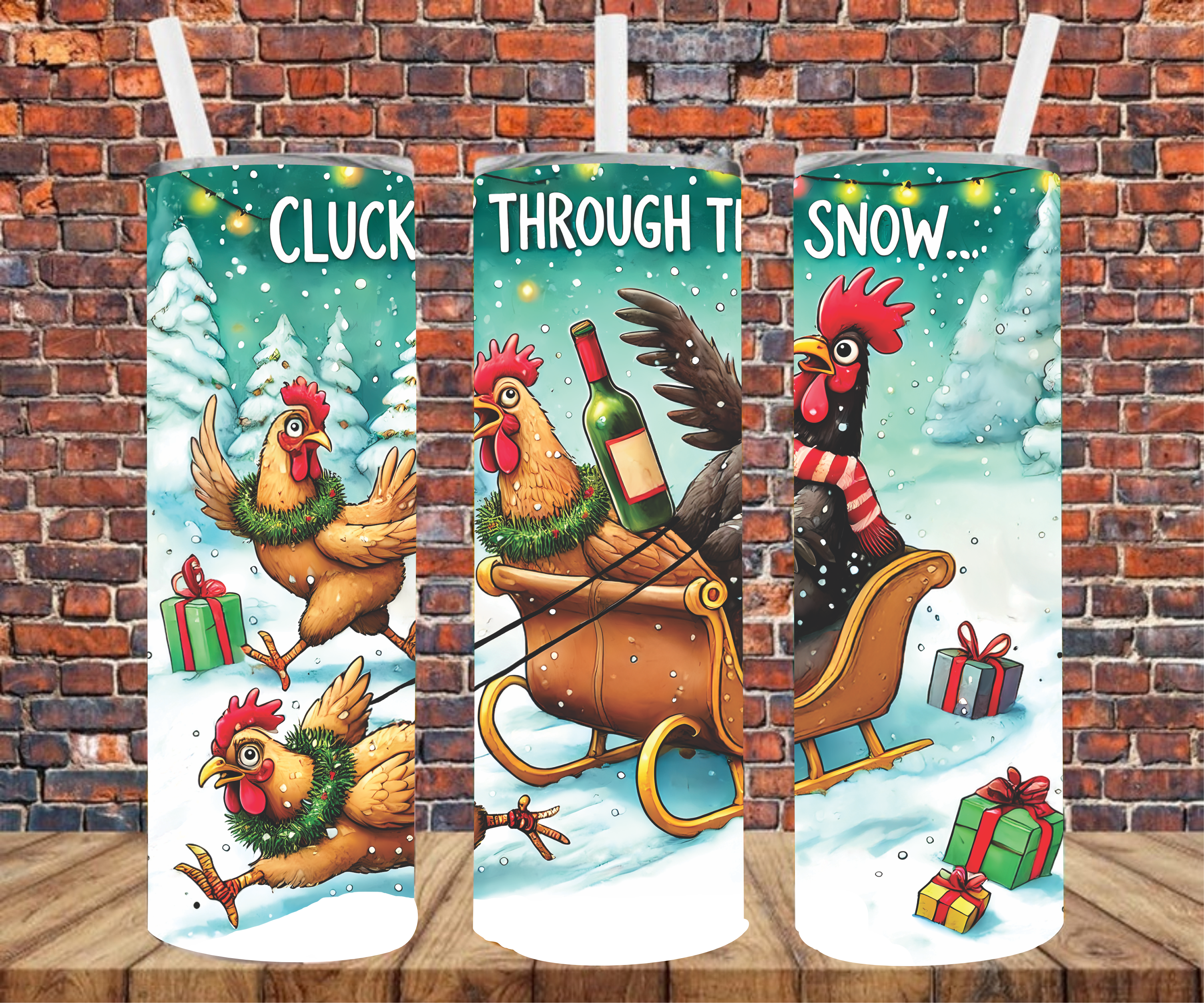 Clucking Through The Snow - Tumbler Wrap - Sublimation Transfers